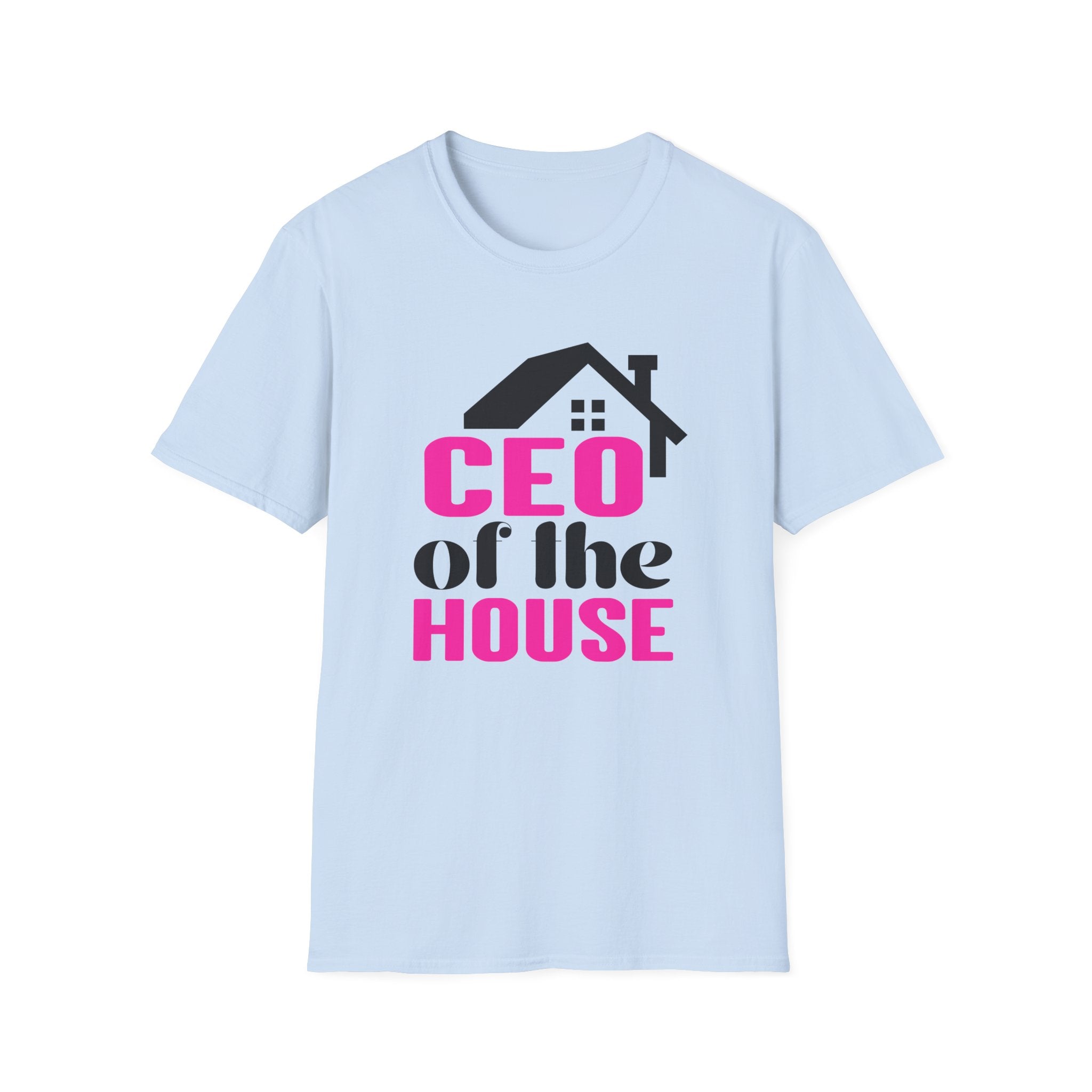 CEO of the House T-Shirt