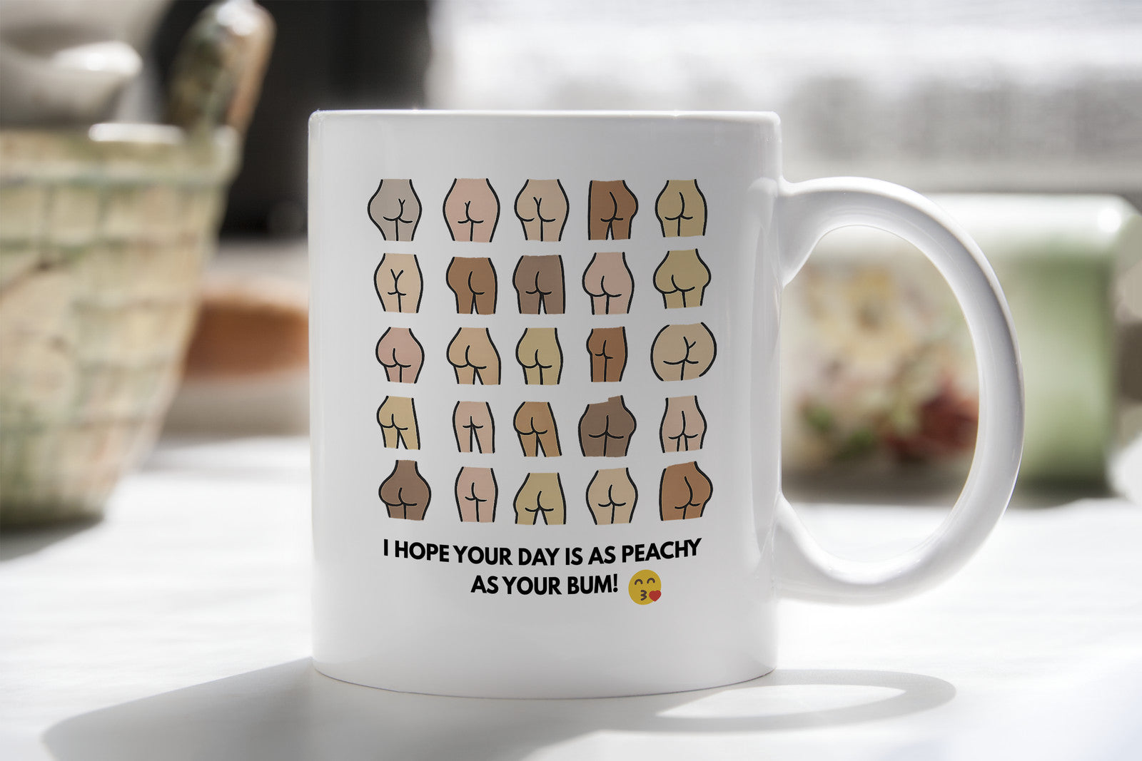Funny Bum Mug I Hope your Day is Peachy Novelty Gift