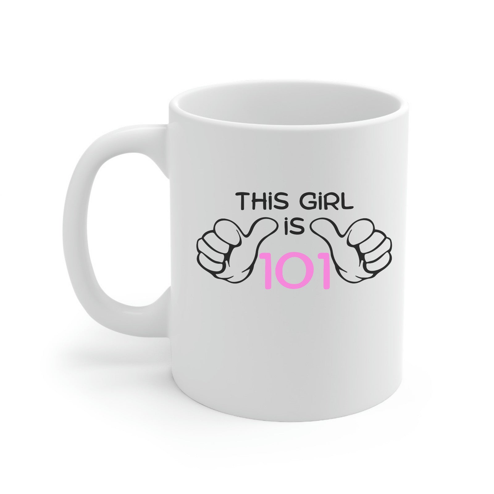 101st Birthday Novelty Mug Funny Birthday Gift this girl is 101 year old