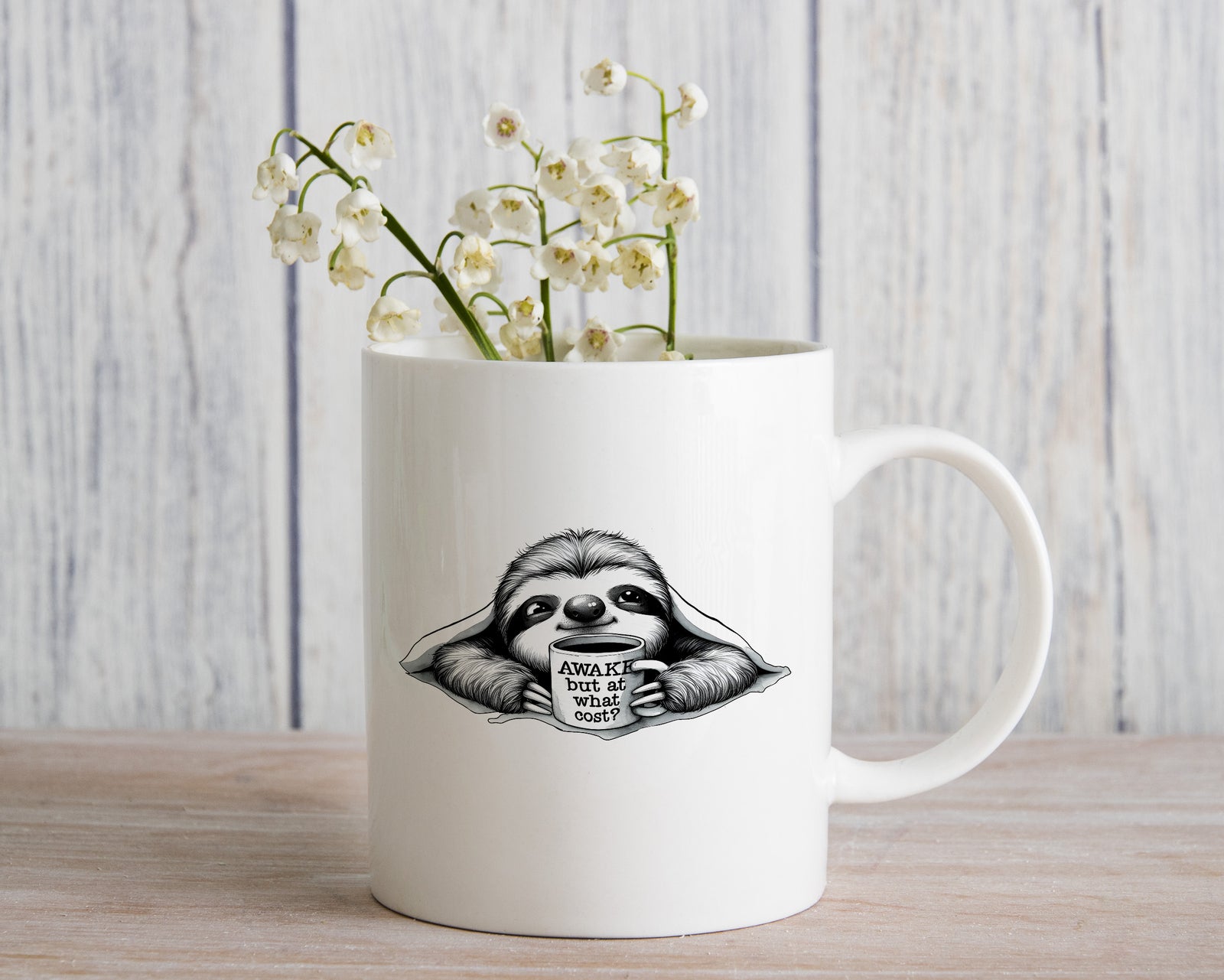 Sloth Novelty Mug Caffeine Awake but at what Cost Tea Cup