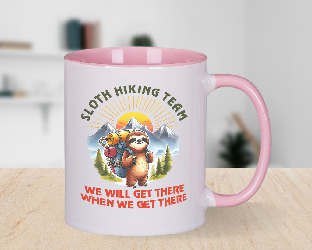 Sloth Hiking Team Novelty Mug We will Get There When We Get There Coffee Cup