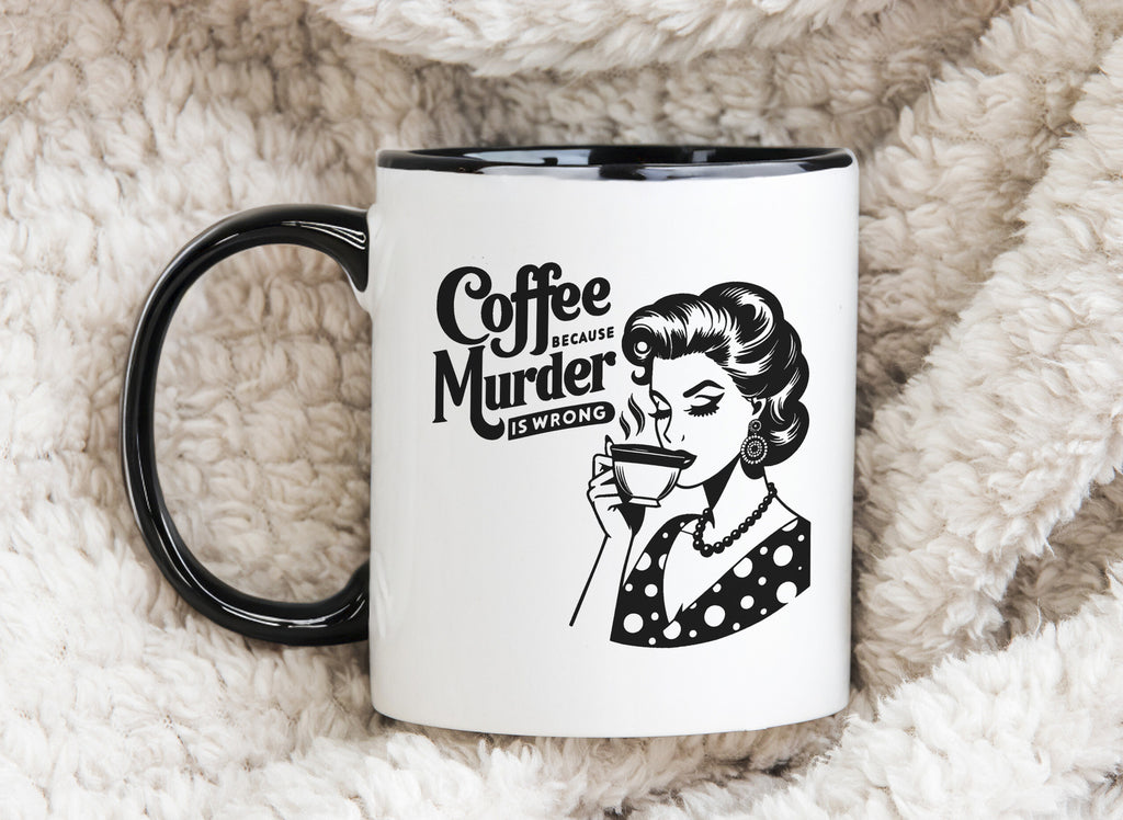 Coffee Because Murder is Wrong Retro Style Novelty Mug Fun Coffee Cup