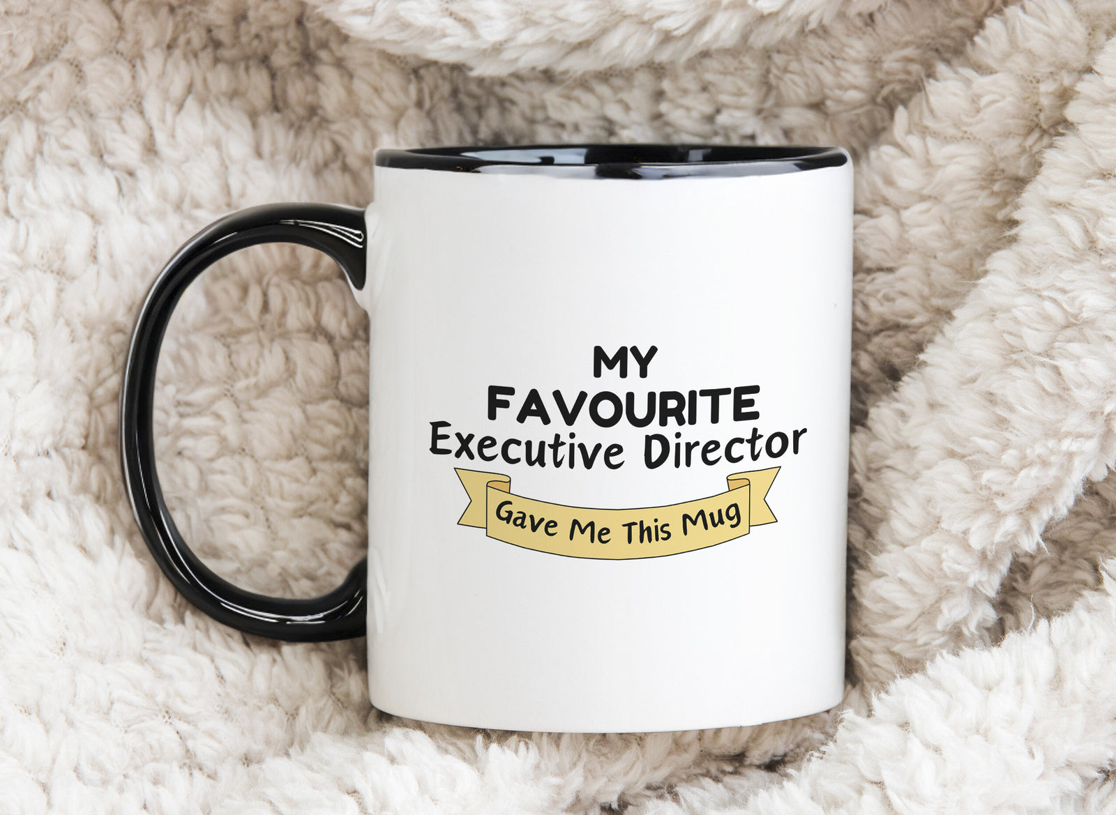 My Favourite Executive Director Gave Me this Novelty Mug Gift Coffee Cup