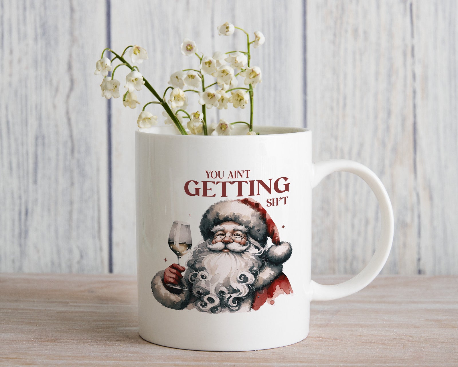 You ain't getting shit naughty Santa Christmas Novelty mug Caffeine Cup