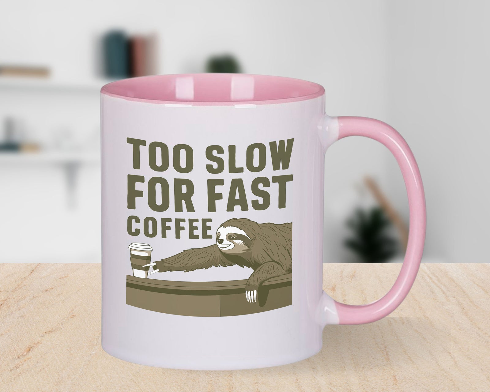 Sloth Novelty Mug Too Slow for Fast Coffee Cup
