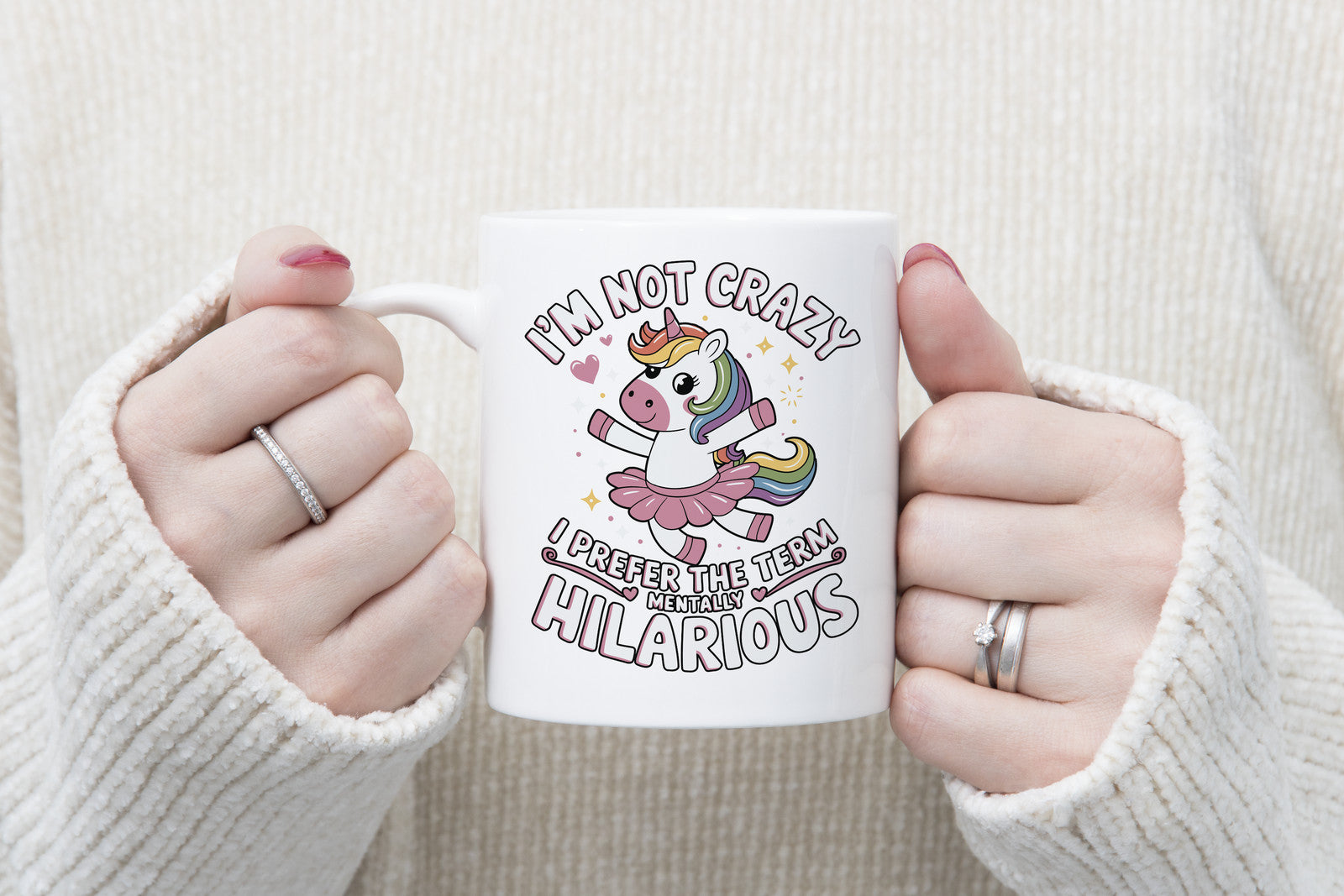 I'm Not Crazy I'm Mentally Hilarious Novelty Mug Fun Funny Coffee Cup