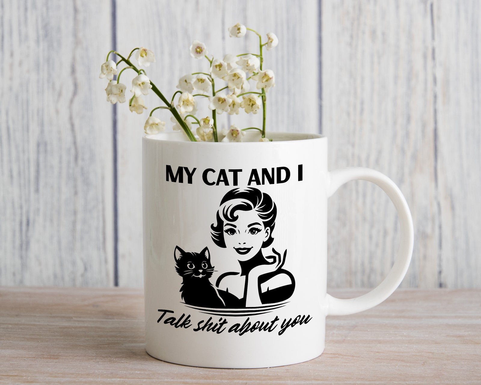 My Cat and I talk Shit about you Novelty Mug Fun Coffee Cup