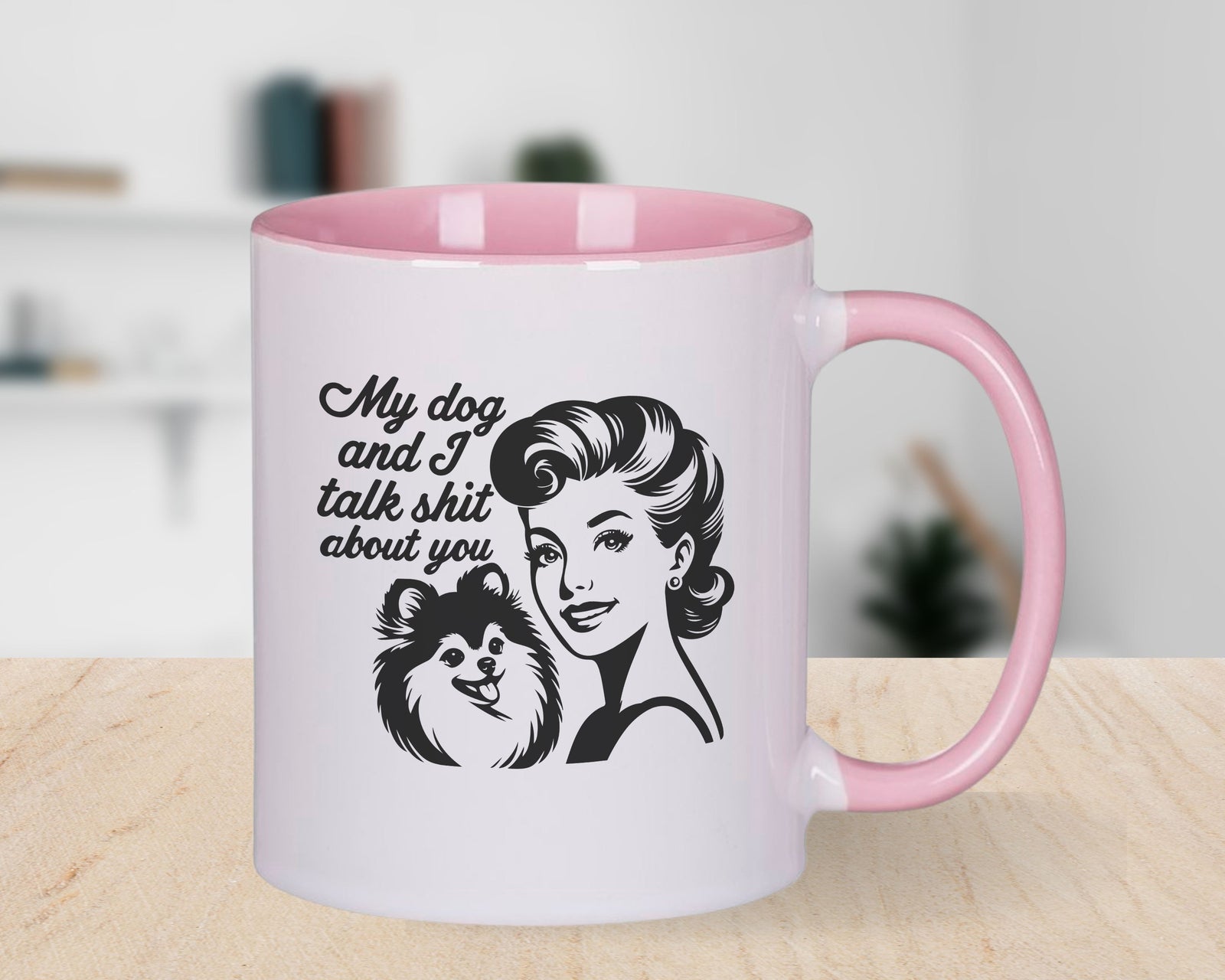 My Dog and I talk Shit about you Novelty Mug Fun Coffee Cup