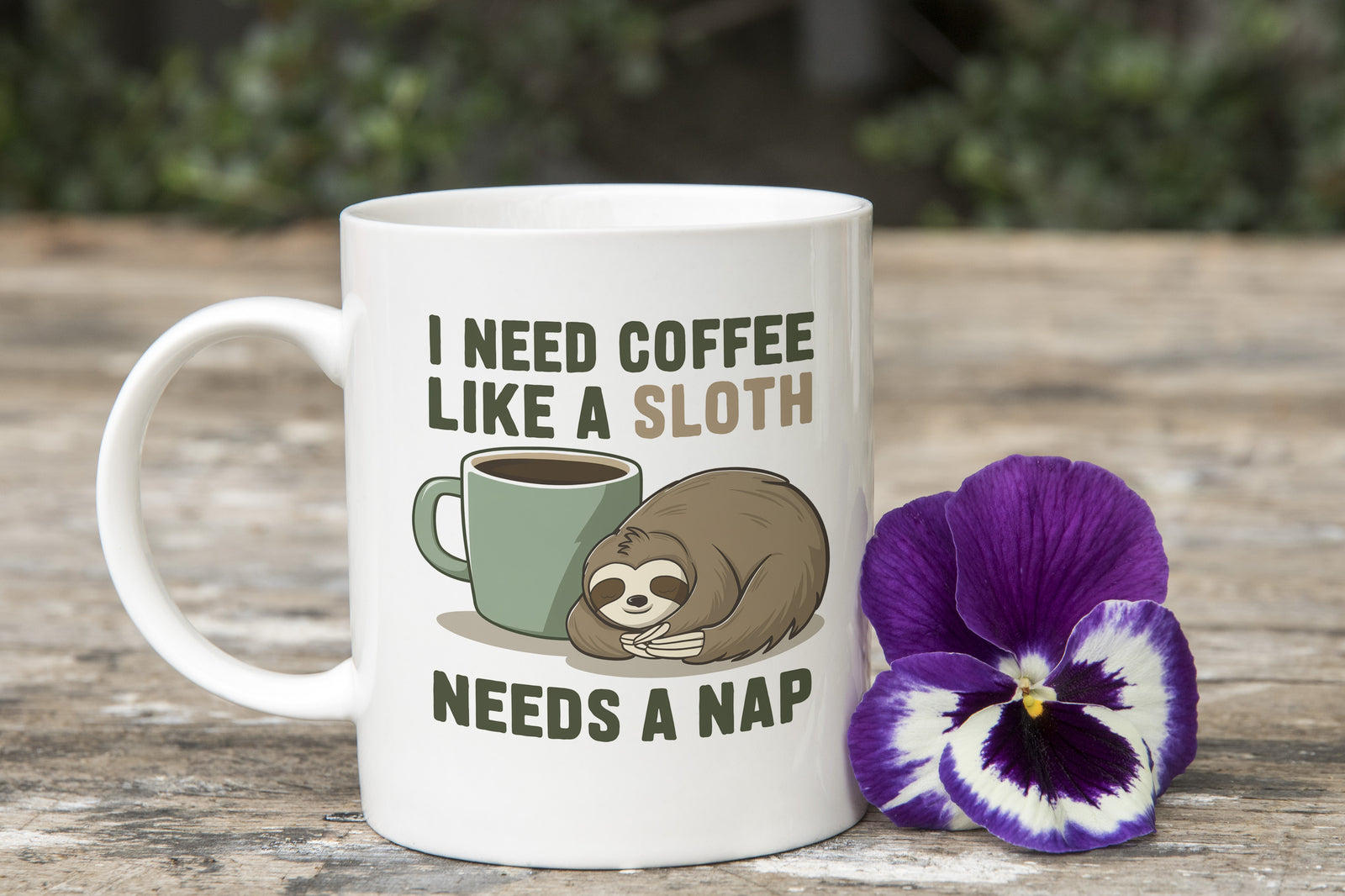 Funny Sloth Mug I need Coffee Like a Sloth Needs a Nap Tea Cup