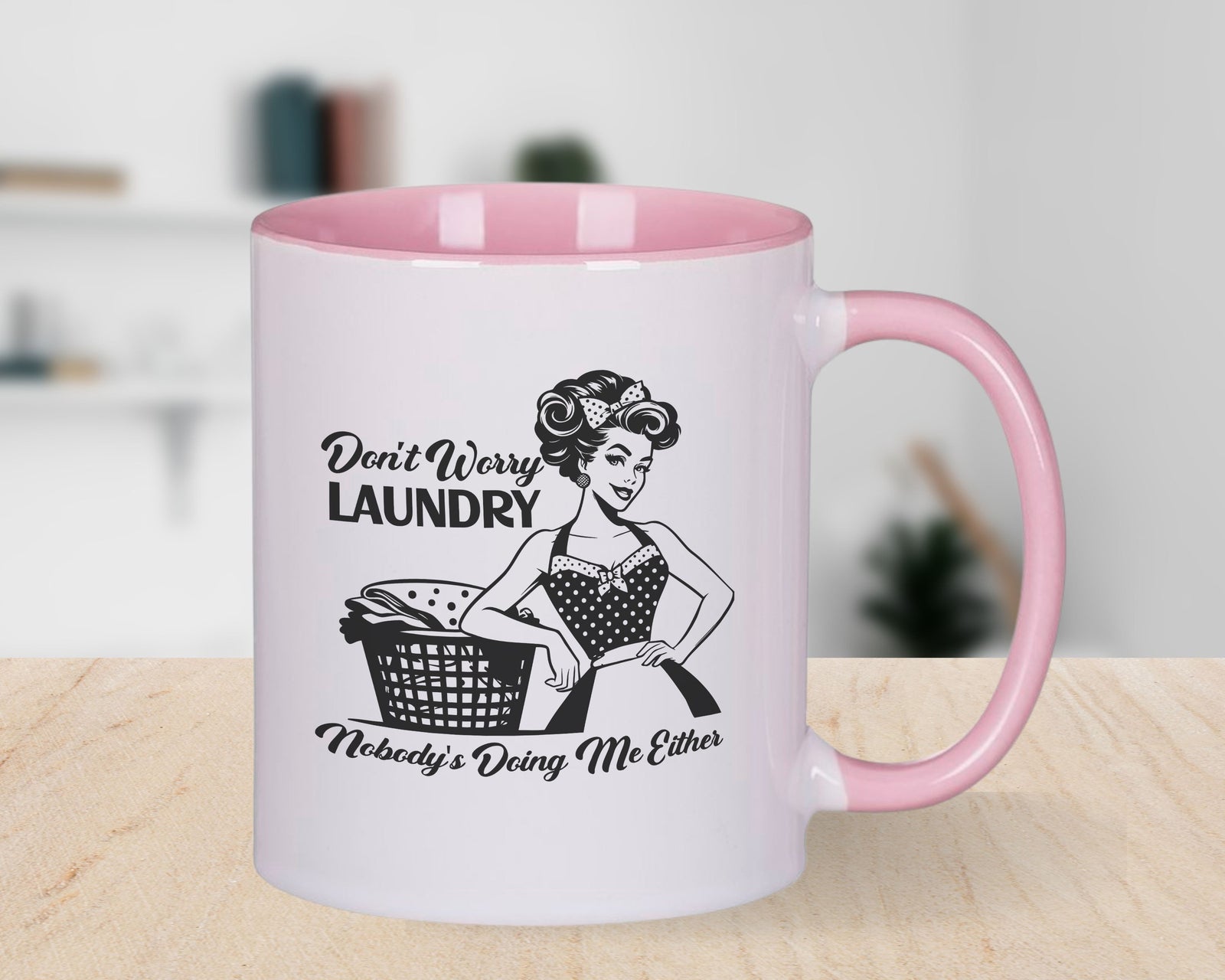 Funny retro house wife Novelty Mug Don't worry no one is doing me Coffee Cup