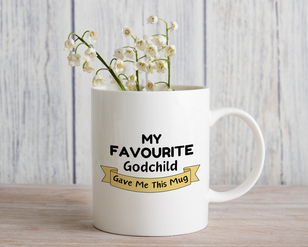 My Favourite God Child Gave Me this Novelty Mug Gift Coffee Cup