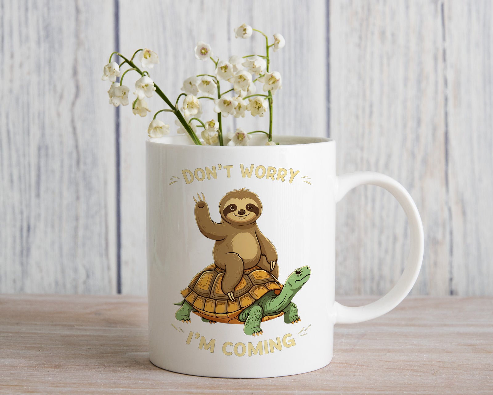 Slow Sloth Mug Don't Worry I'm Coming Coffee Novelty Cup
