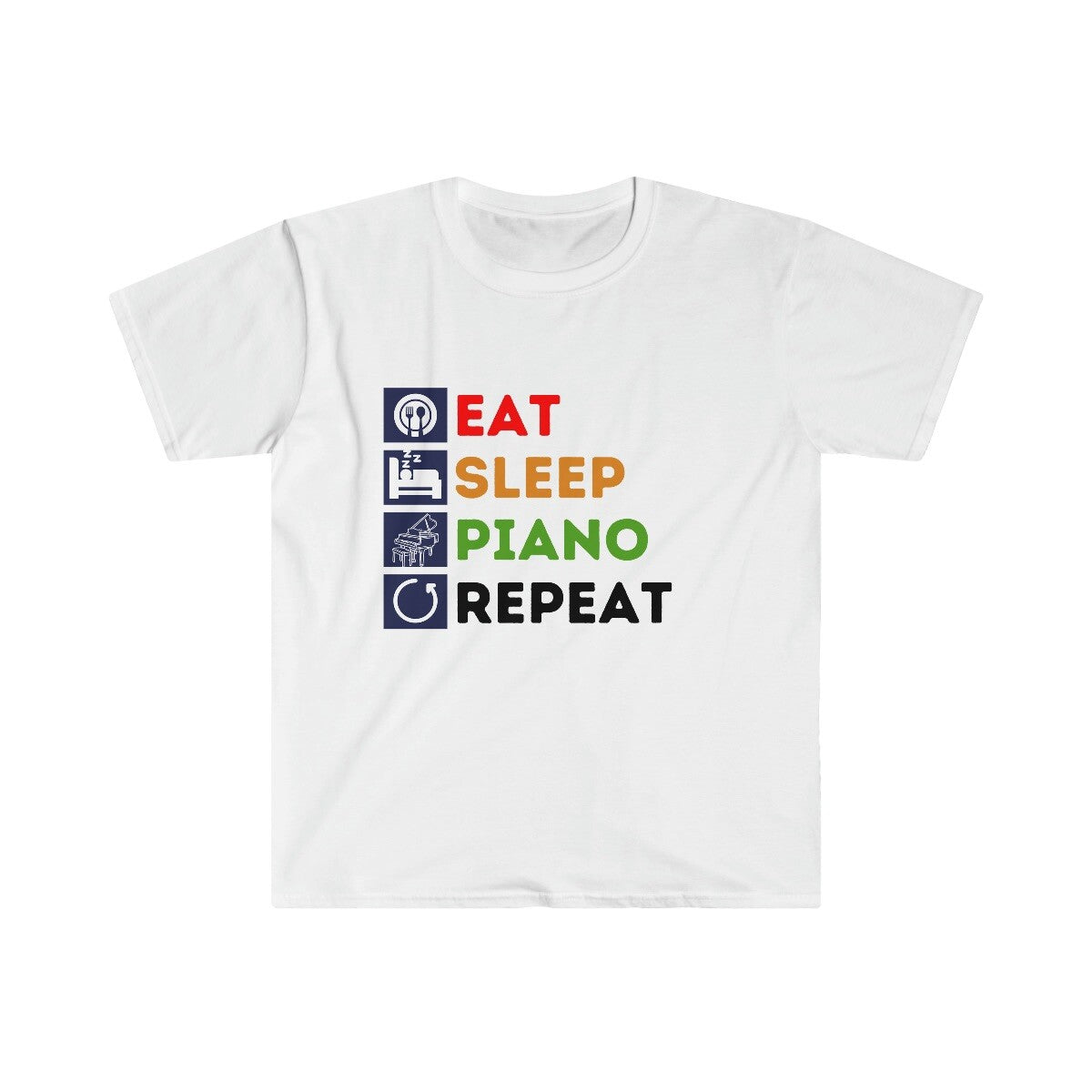 Pianist Birthday T-shirt Eat Sleep Piano Repeat Funny Tee Gift