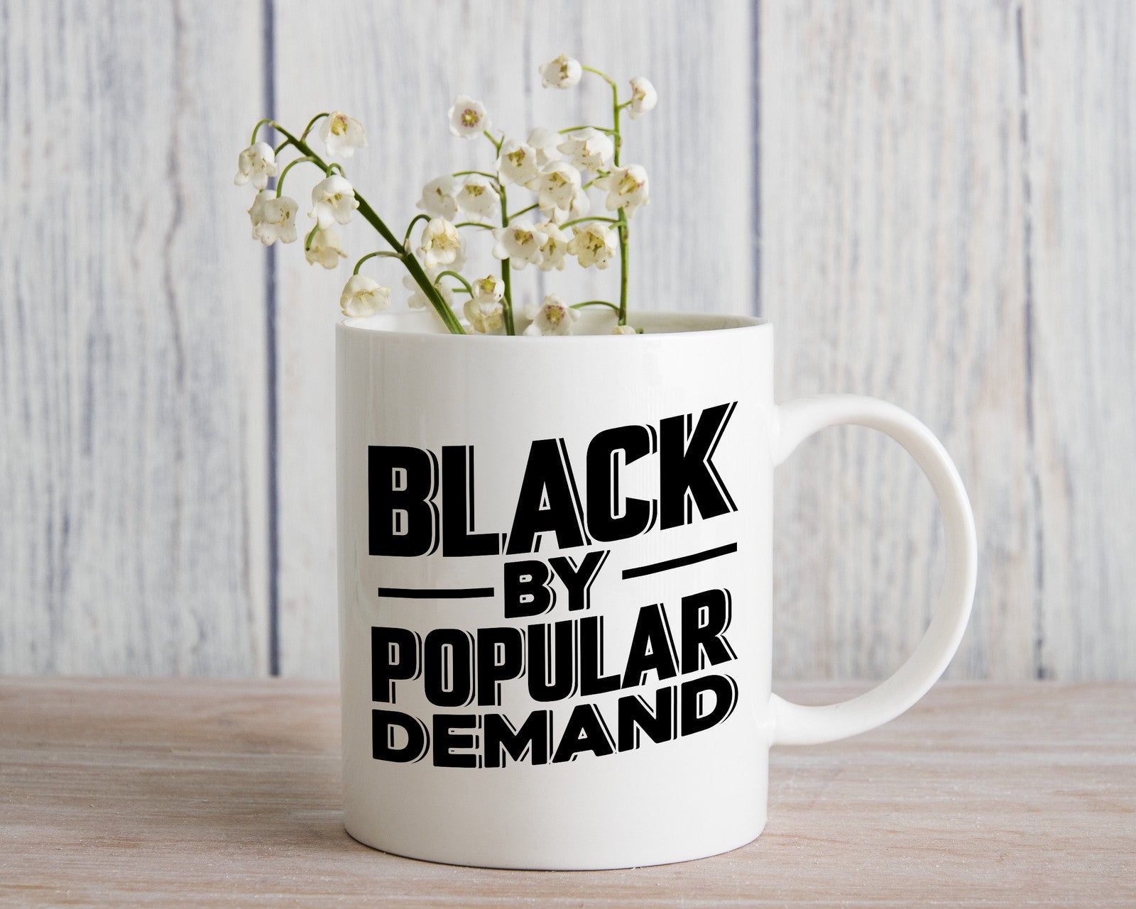 Black By Popular DemandNovelty mug Caffeine Cup