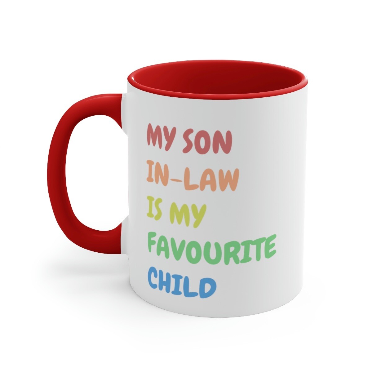 Father’s day novelty mug my son in law is my favourite child funny mug red