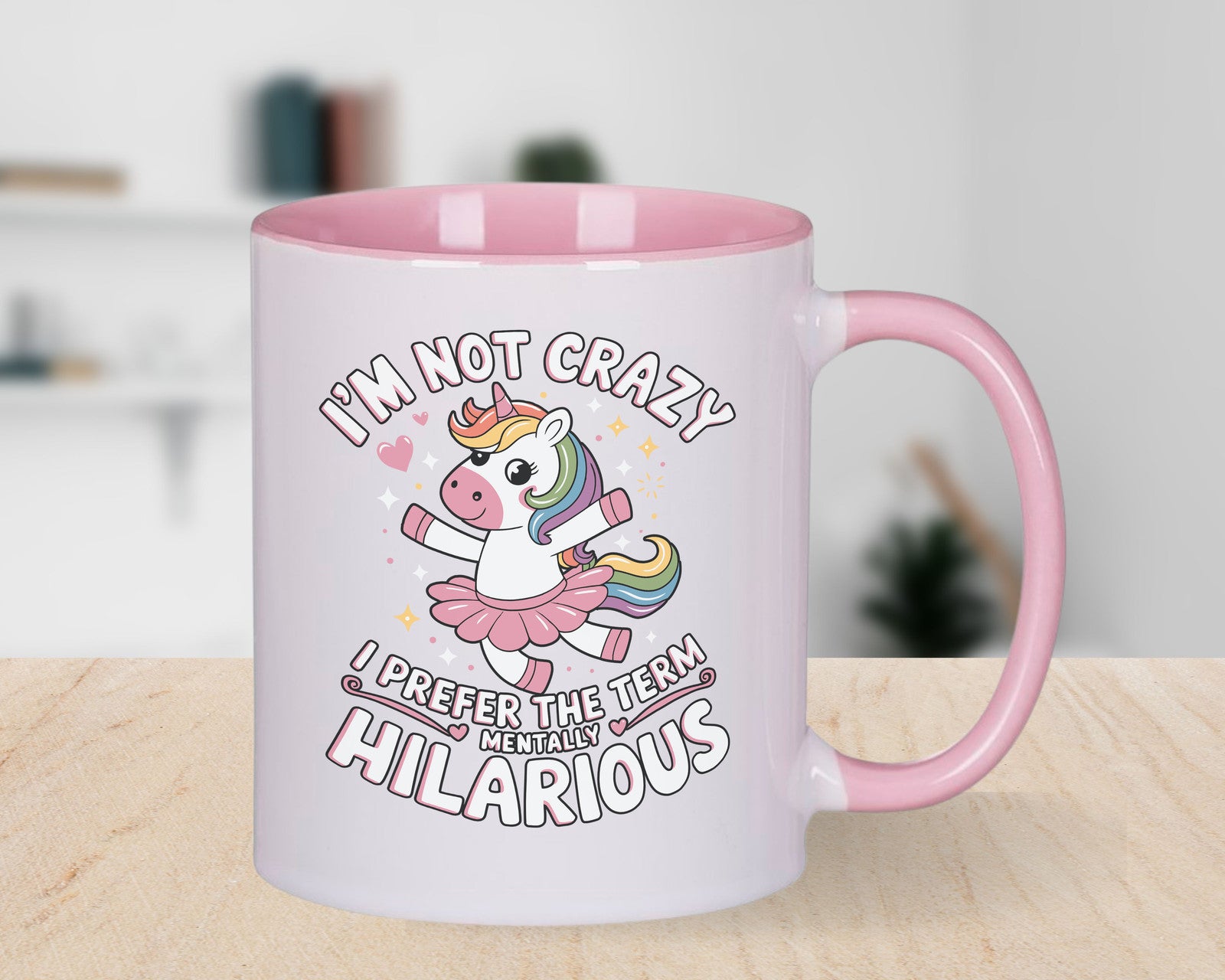 I'm Not Crazy I'm Mentally Hilarious Novelty Mug Fun Funny Coffee Cup