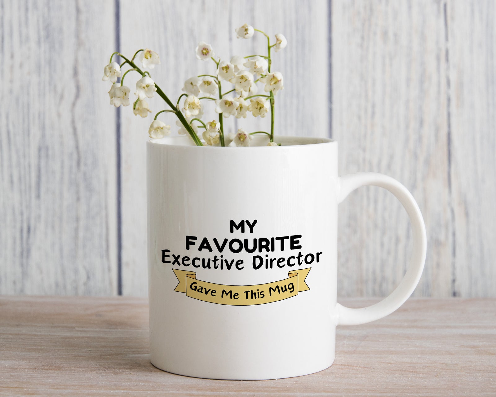 My Favourite Executive Director Gave Me this Novelty Mug Gift Coffee Cup