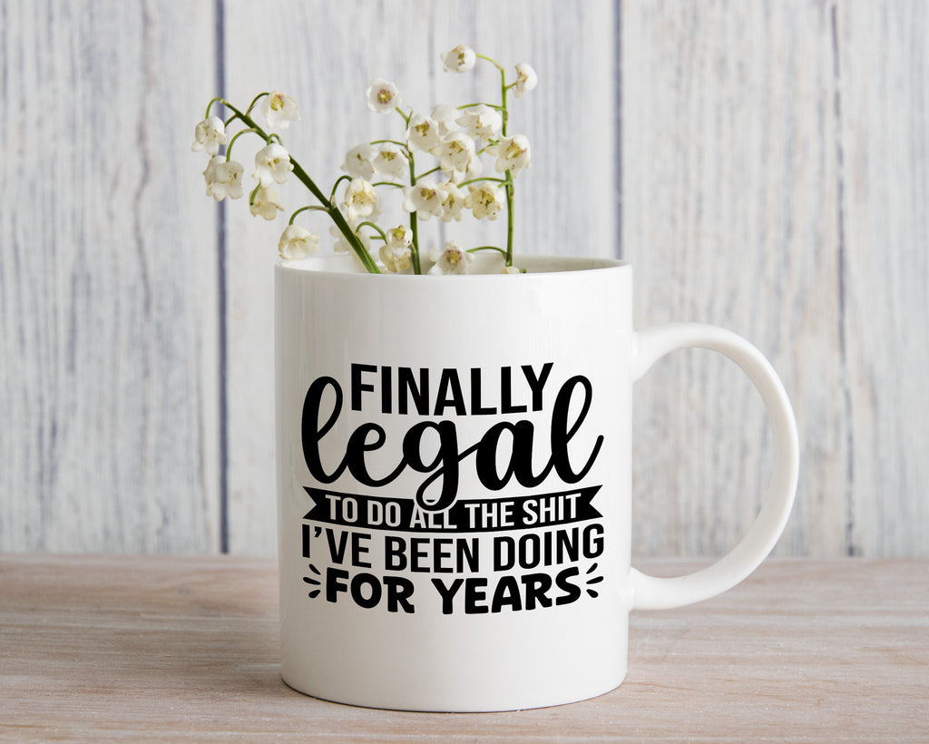 18 Year Old Birthday Novelty Mug Funny Legal Age Gift Coffee Cup