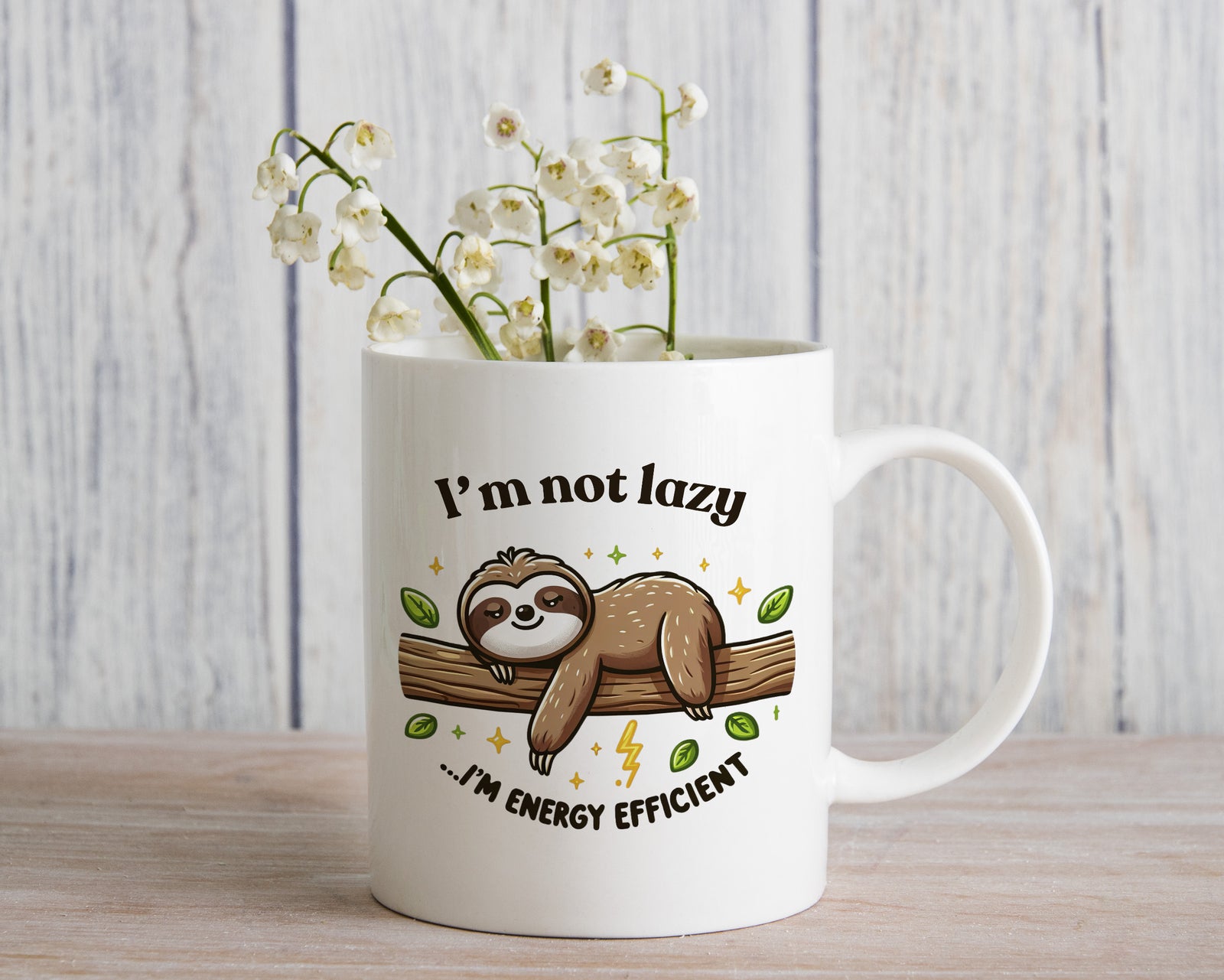 Sloth I'm not Lazy I'm Energy Efficient Novelty Mug