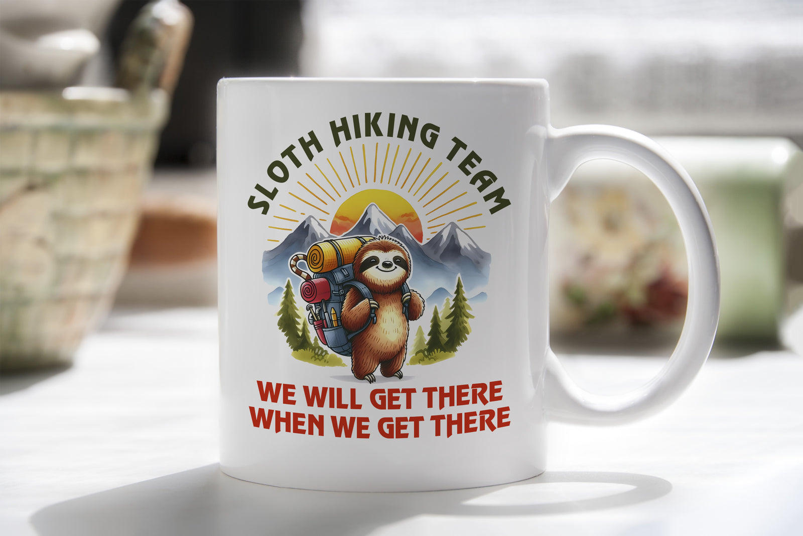 Sloth Hiking Team Novelty Mug We will Get There When We Get There Coffee Cup