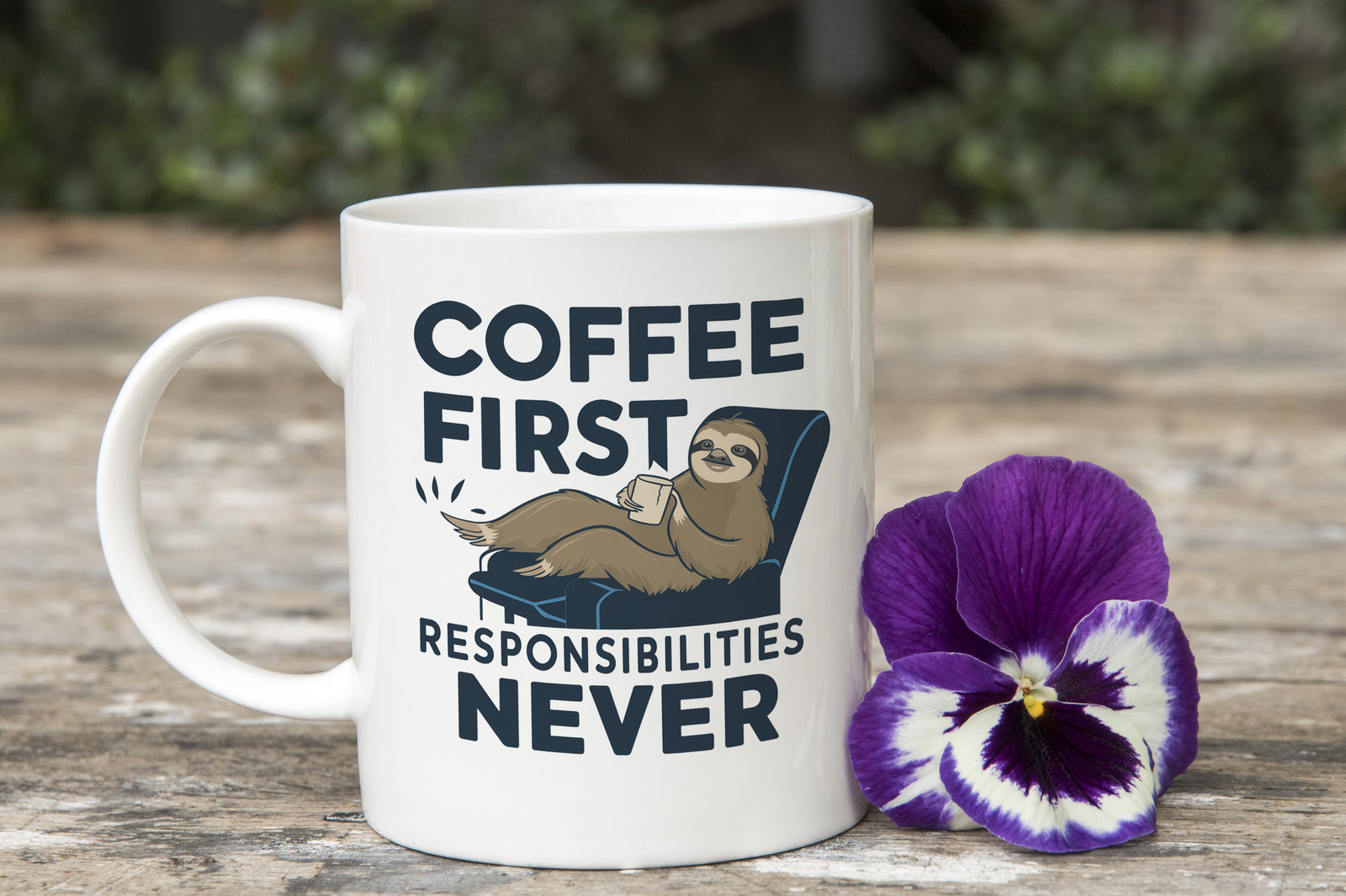 Sloth Coffee First Responsibilities Never Novelty Mug