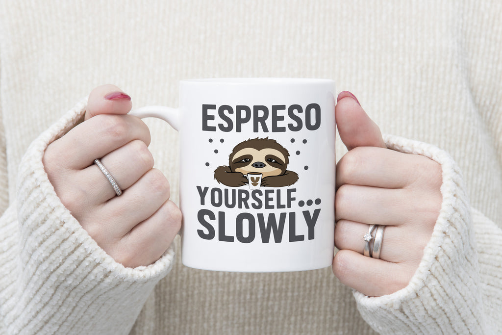 Sloth Coffee Novelty Espreso yourself slowly mug
