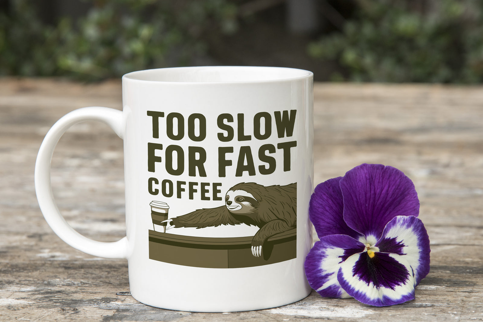 Sloth Novelty Mug Too Slow for Fast Coffee Cup