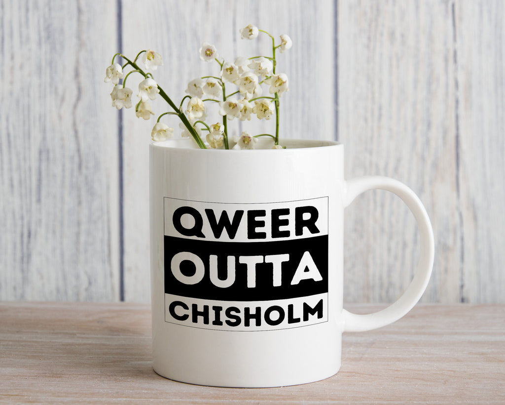 Qweer outta Chisholm ACT Novelty Mug Gay Pride LGBTQIA Coffee Cup