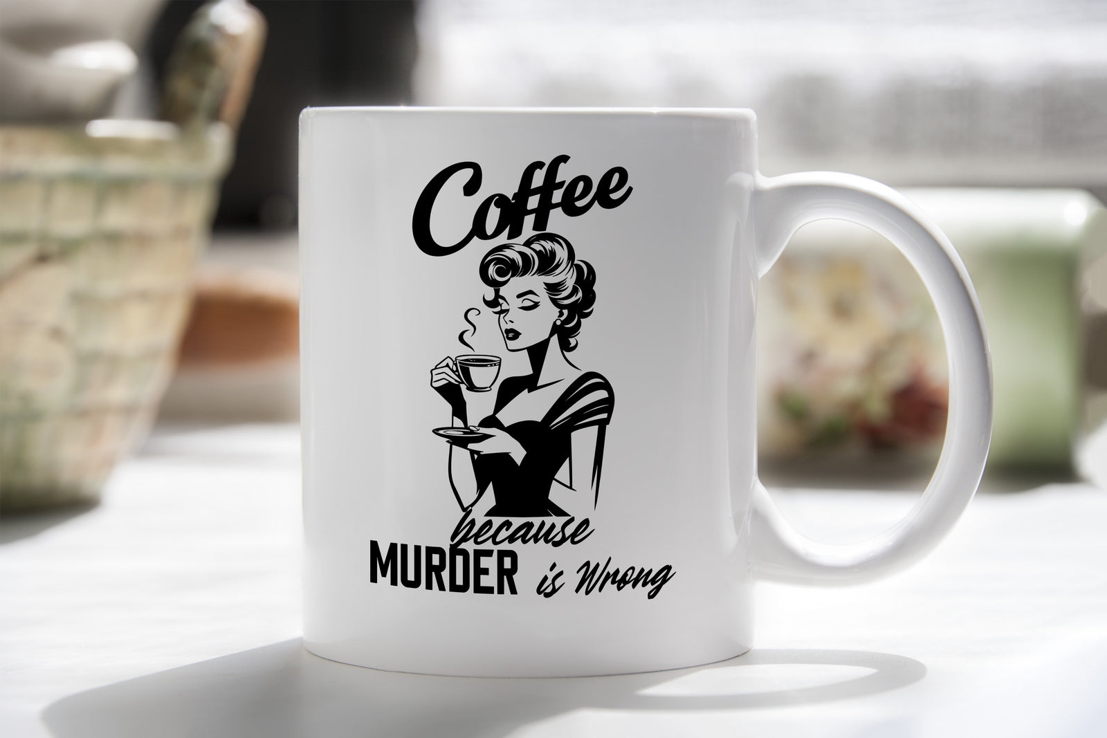 Coffee Because Murder is Wrong Novelty Mug Sarcastic Caffeine Cup