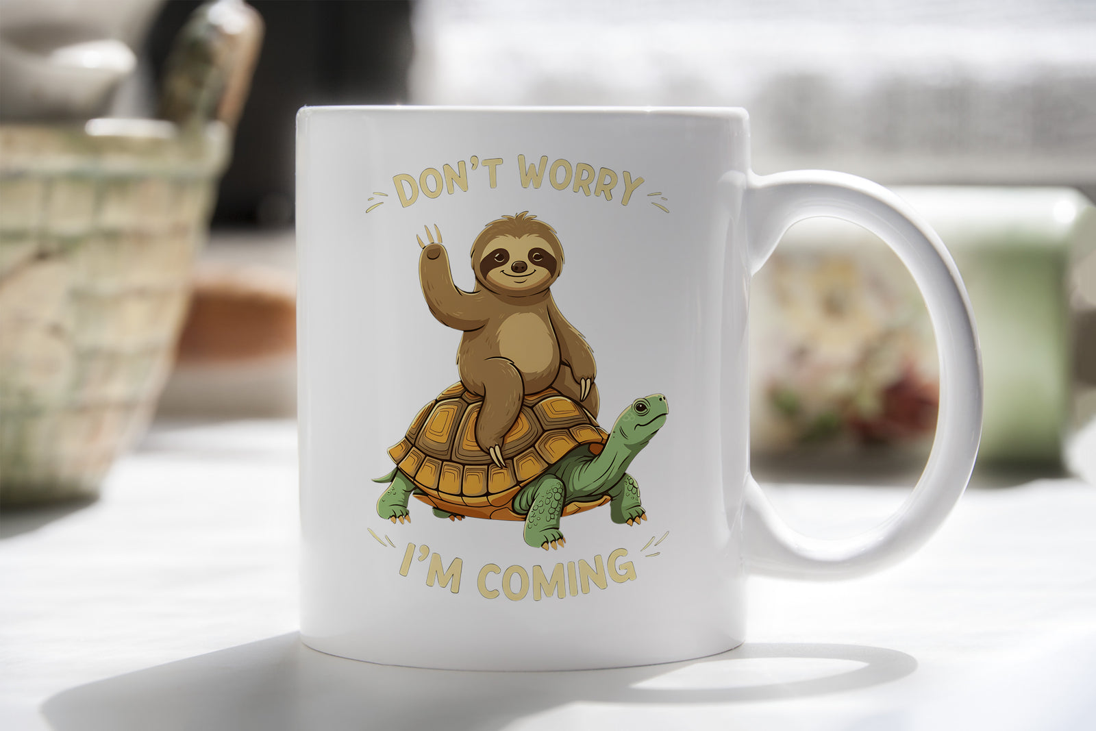 Slow Sloth Mug Don't Worry I'm Coming Coffee Novelty Cup