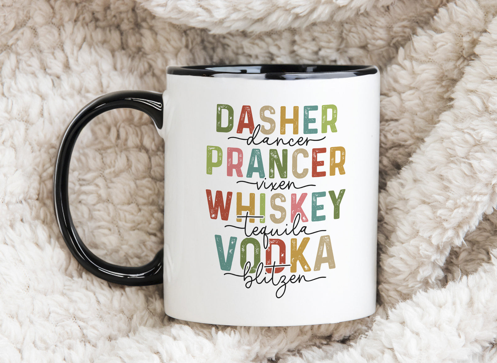 Dasher Prancer Whiskey Vodka Funny Novelty Mug Fun Coffee Cup