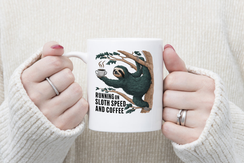Running on Sloth Speed and Coffee Novelty Mug Tea Cup