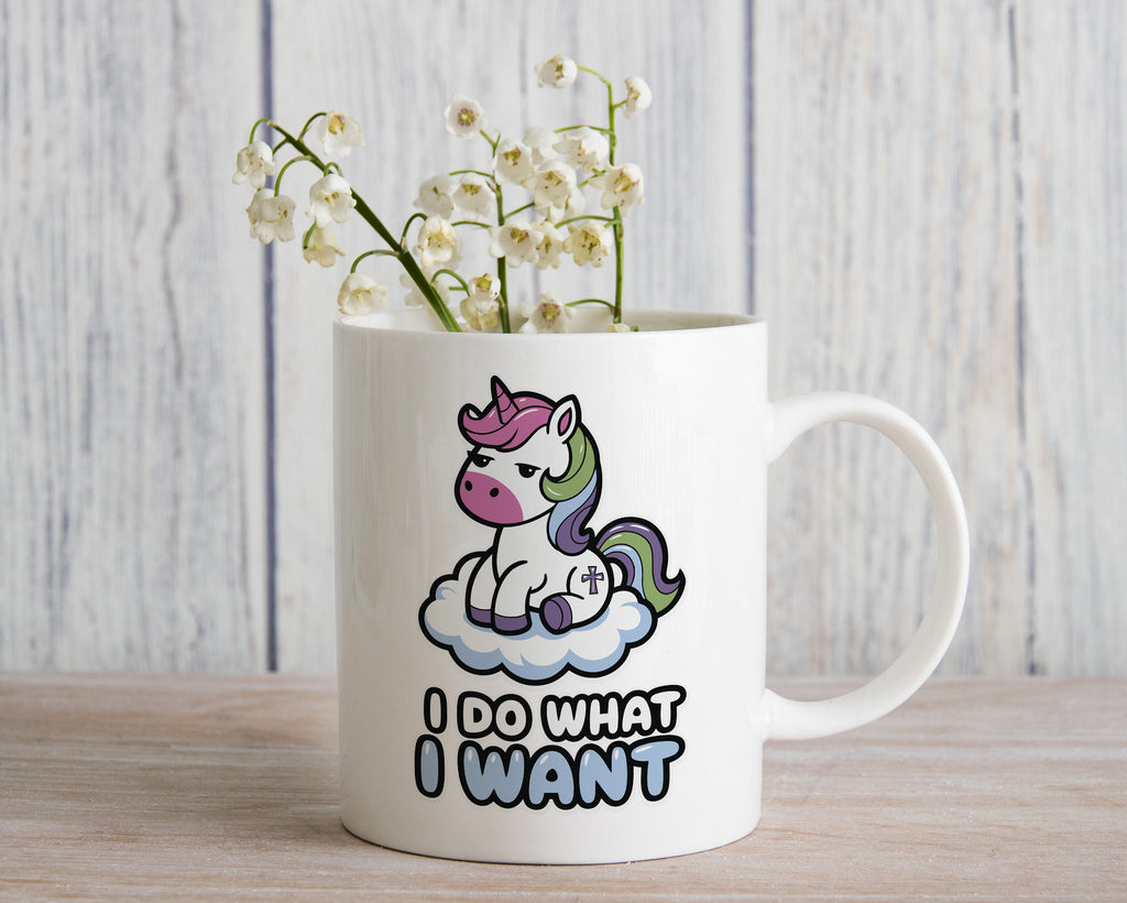 I Do What I Want Unicorn Novelty Mug Coffee Cup