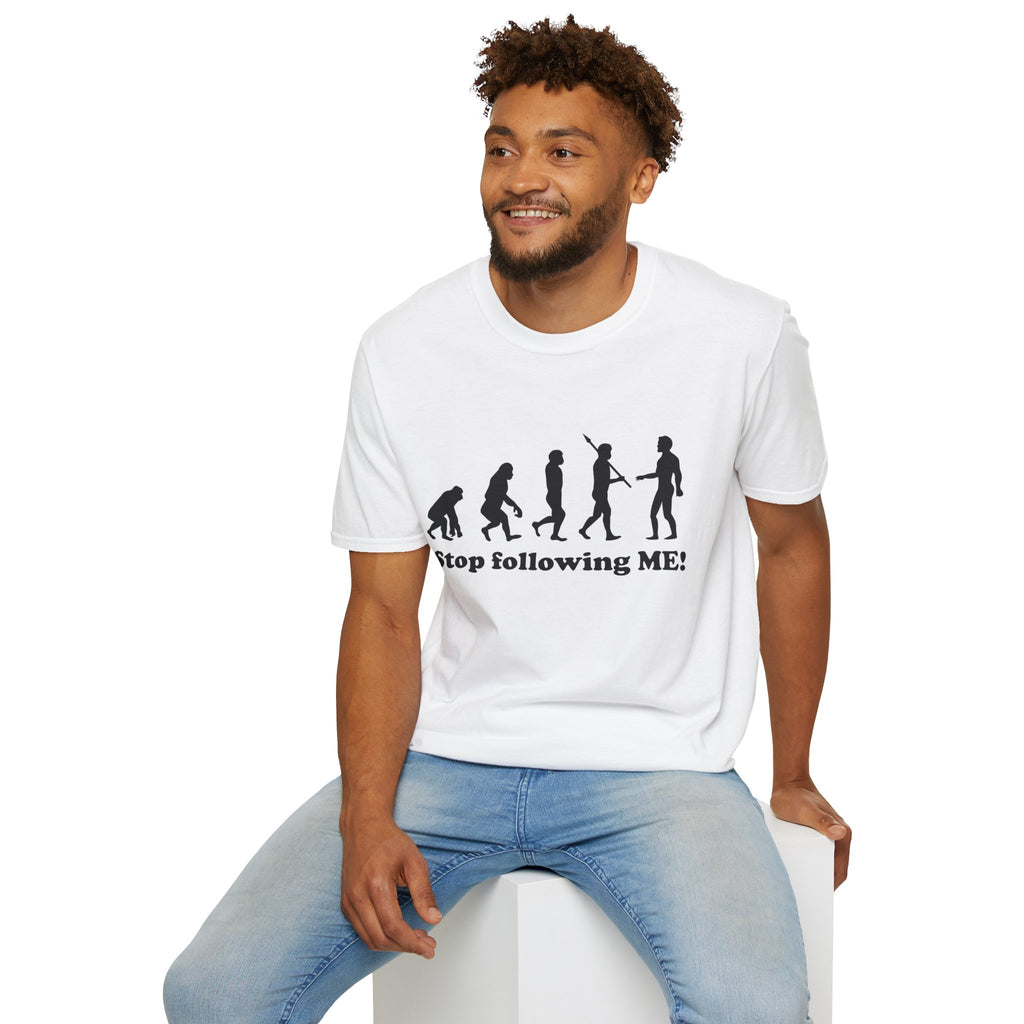 Evolution Stop Following Me T-Shirt