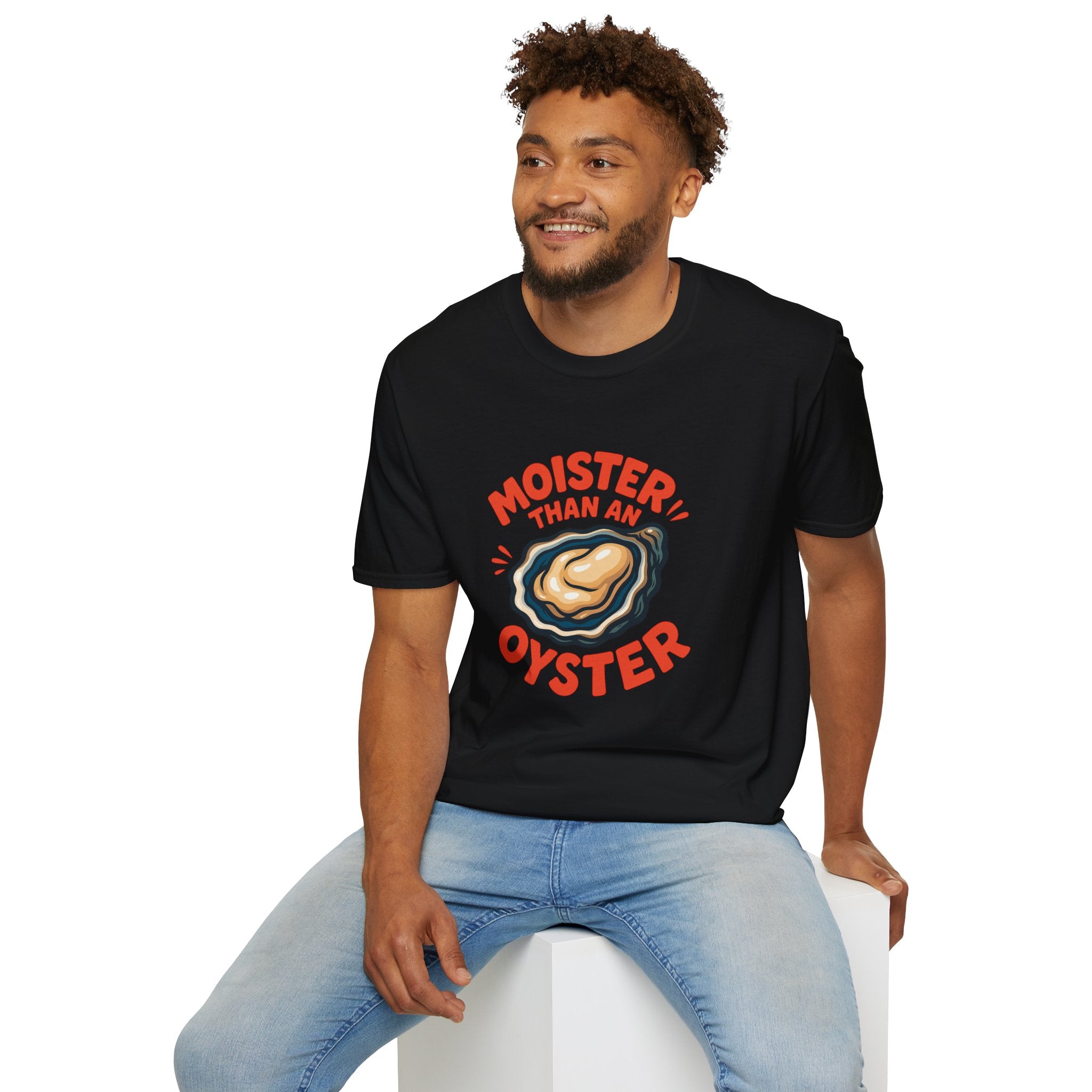 Moister than an Oyster Funny Adult T-Shirt