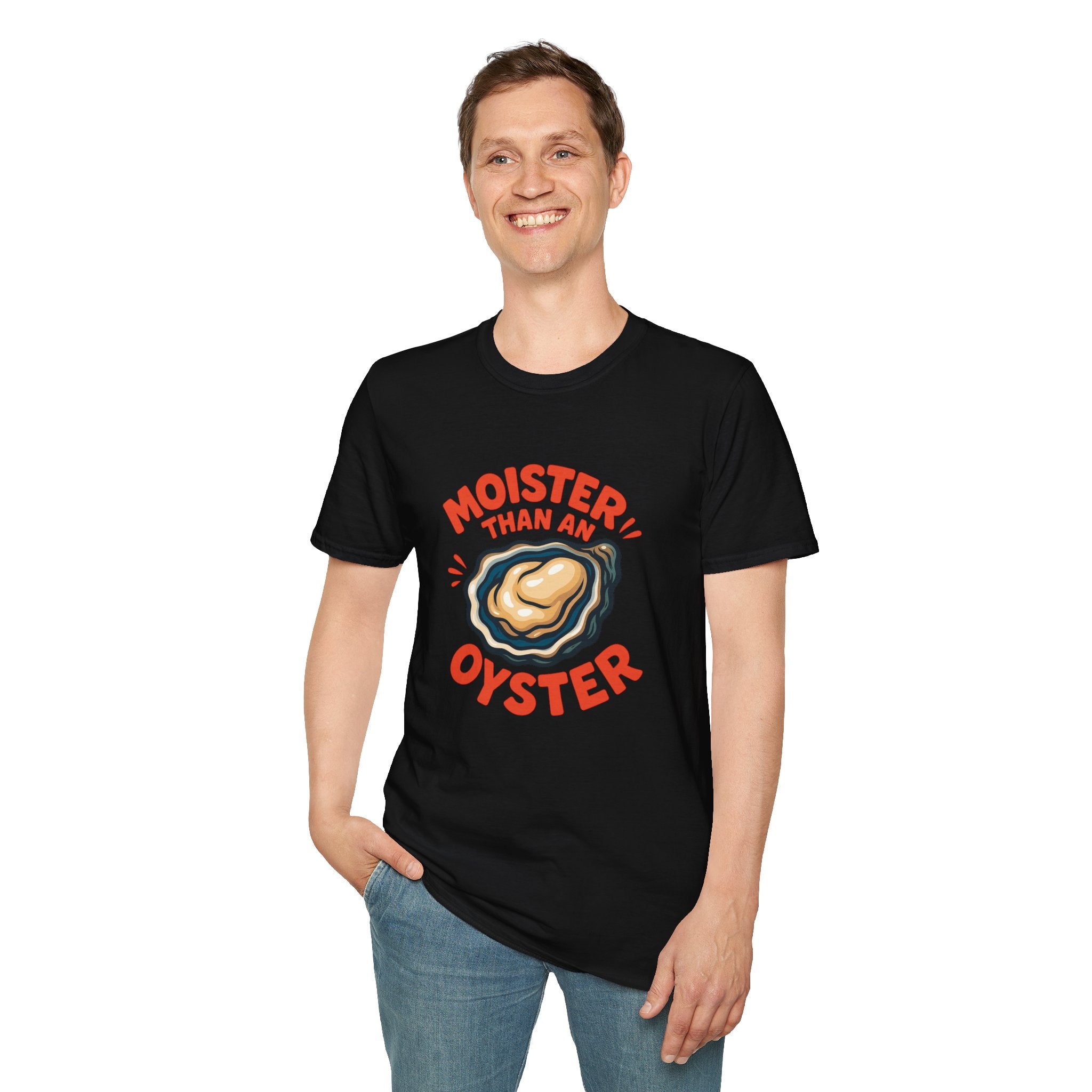 Moister than an Oyster Funny Adult T-Shirt