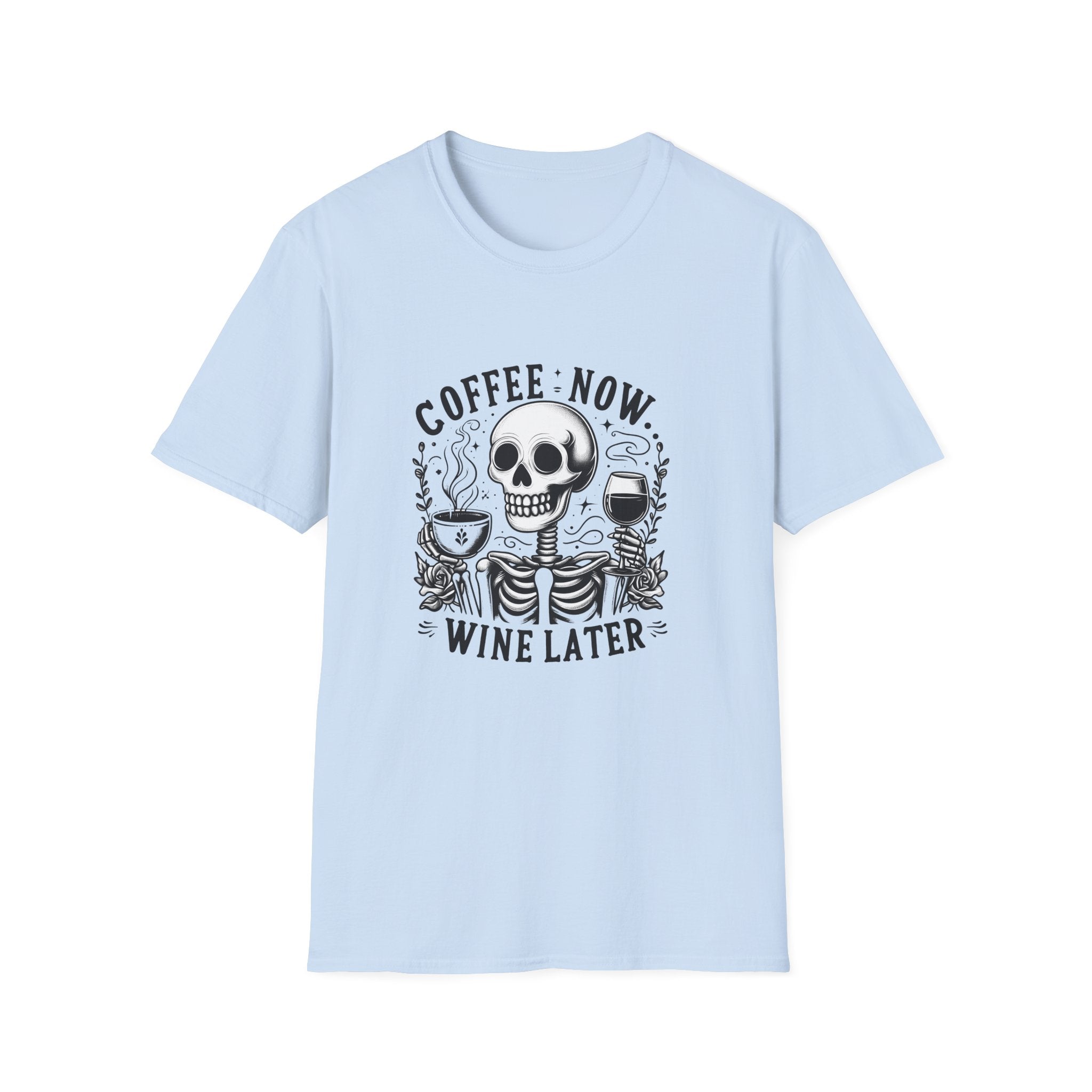 Coffee Now Wine Later Skeleton T-Shirt