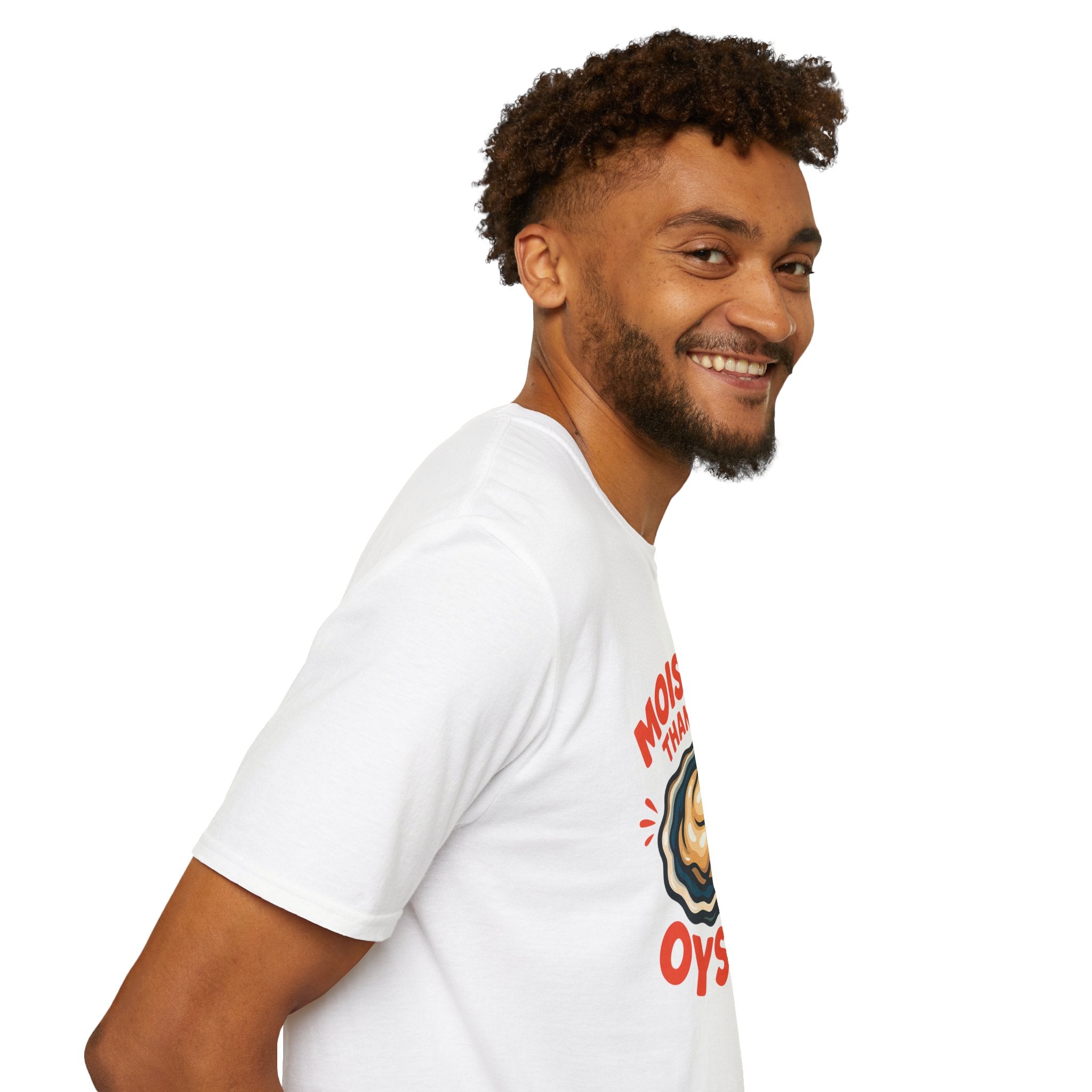 Moister than an Oyster Funny Adult T-Shirt