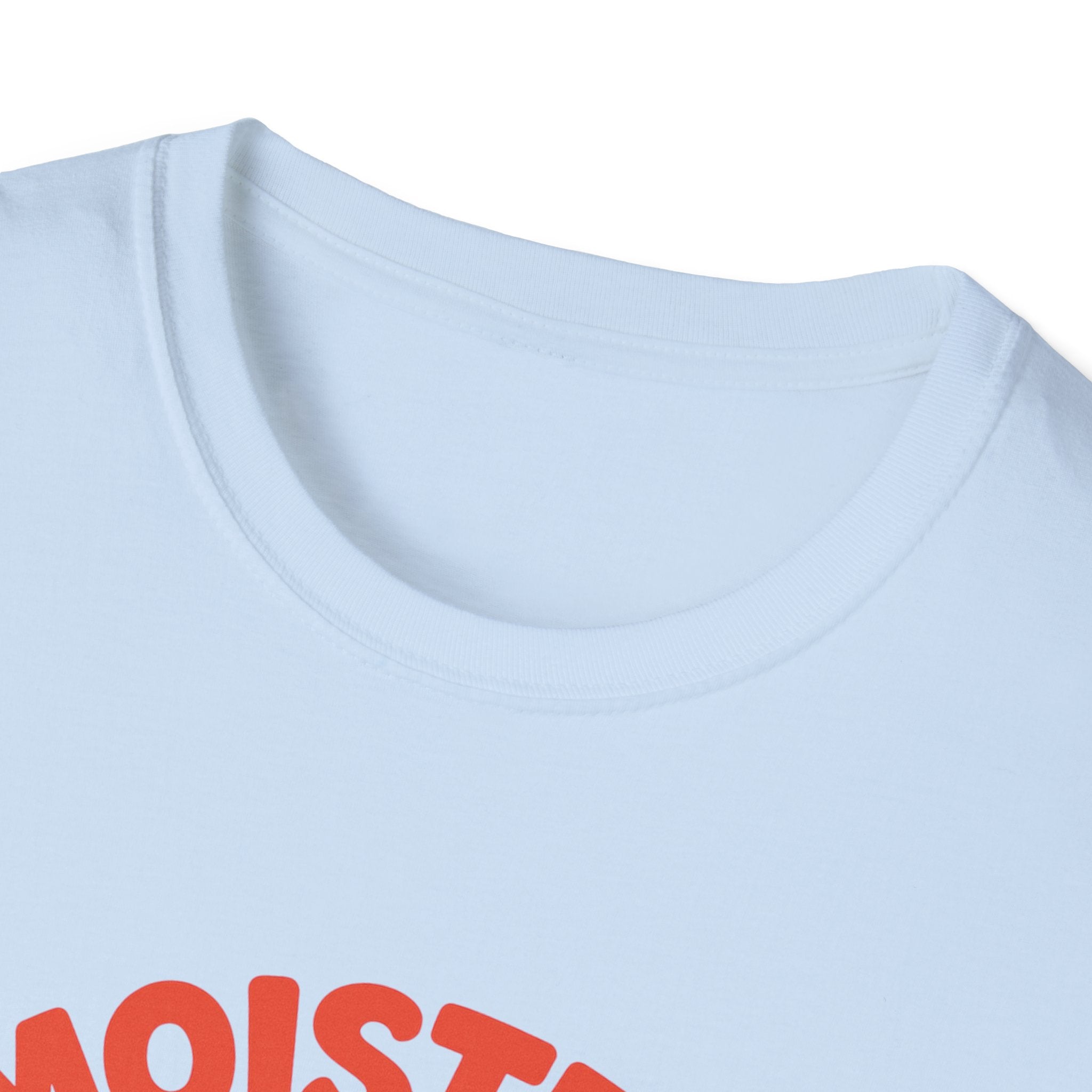 Moister than an Oyster Funny Adult T-Shirt