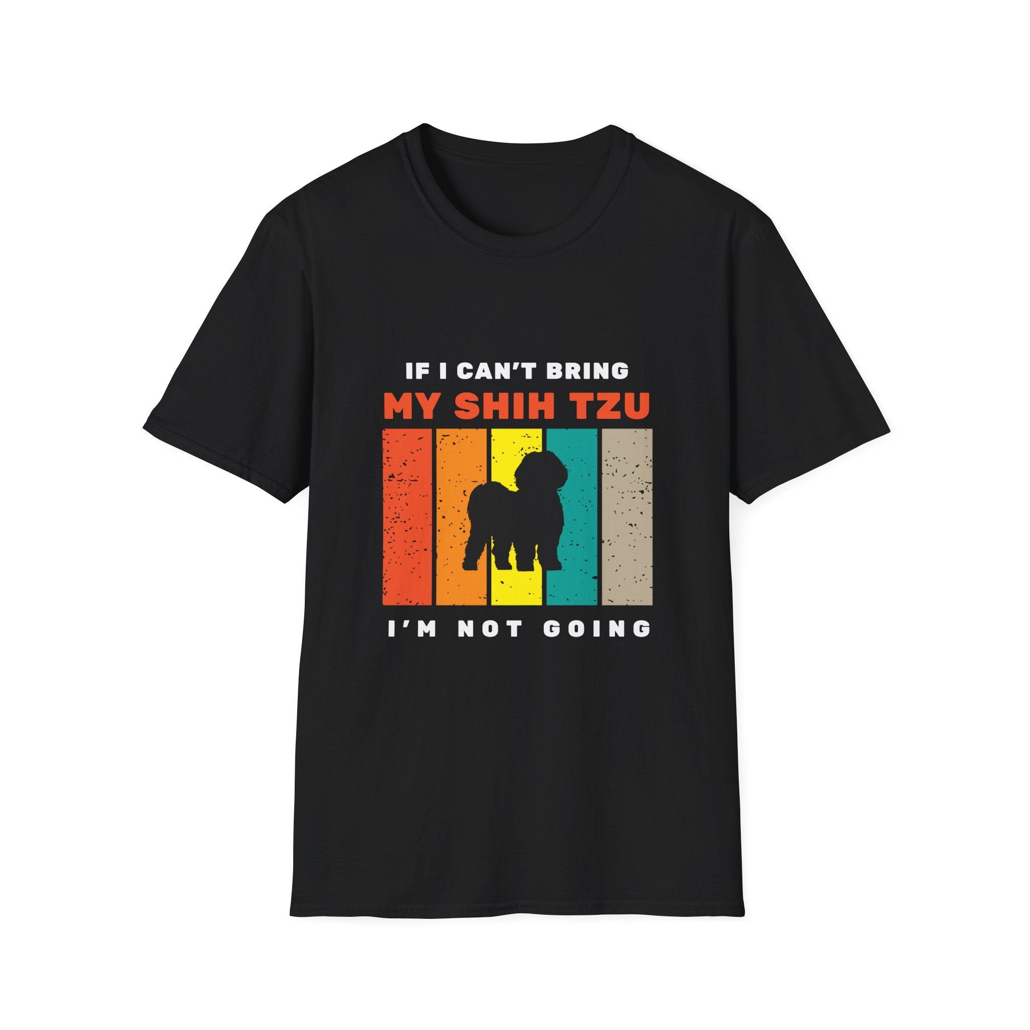 If I Can’t Bring My Shih Tsu T-Shirt