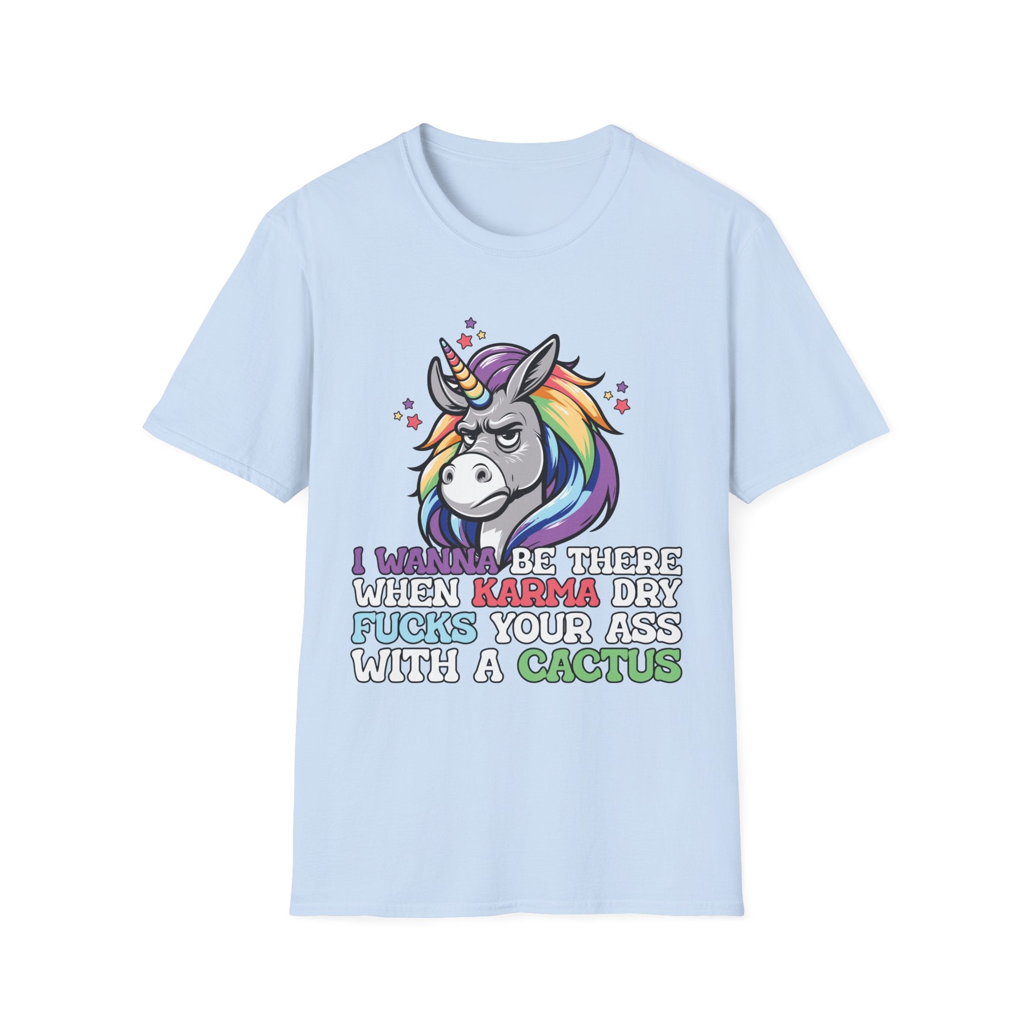 Sarcastic Unicorn Karma adult T-Shirt