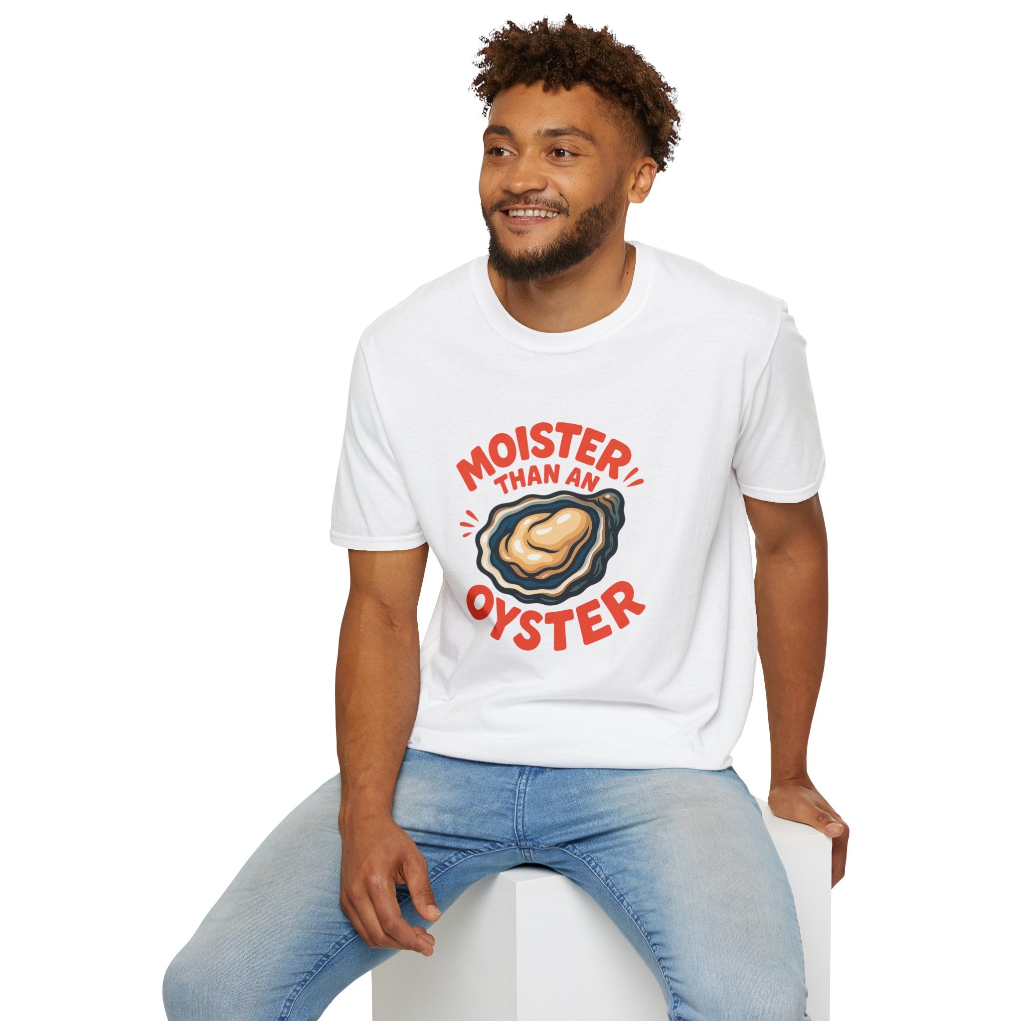 Moister than an Oyster Funny Adult T-Shirt