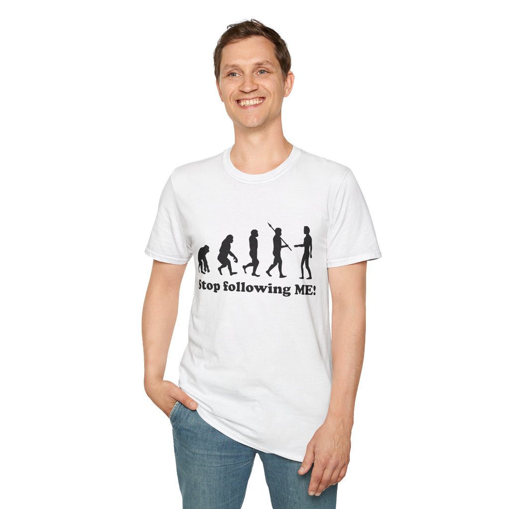 Evolution Stop Following Me T-Shirt