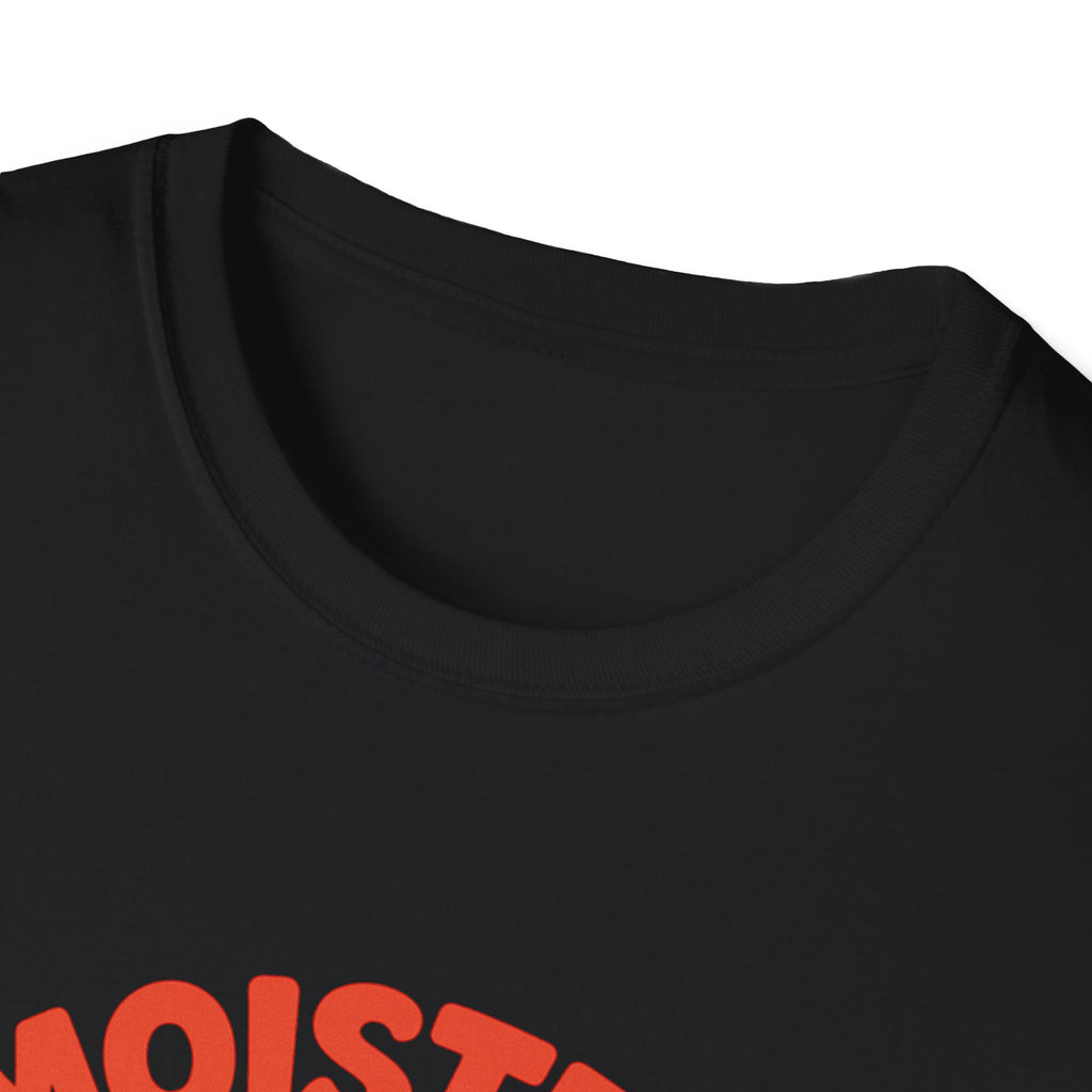 Moister than an Oyster Funny Adult T-Shirt
