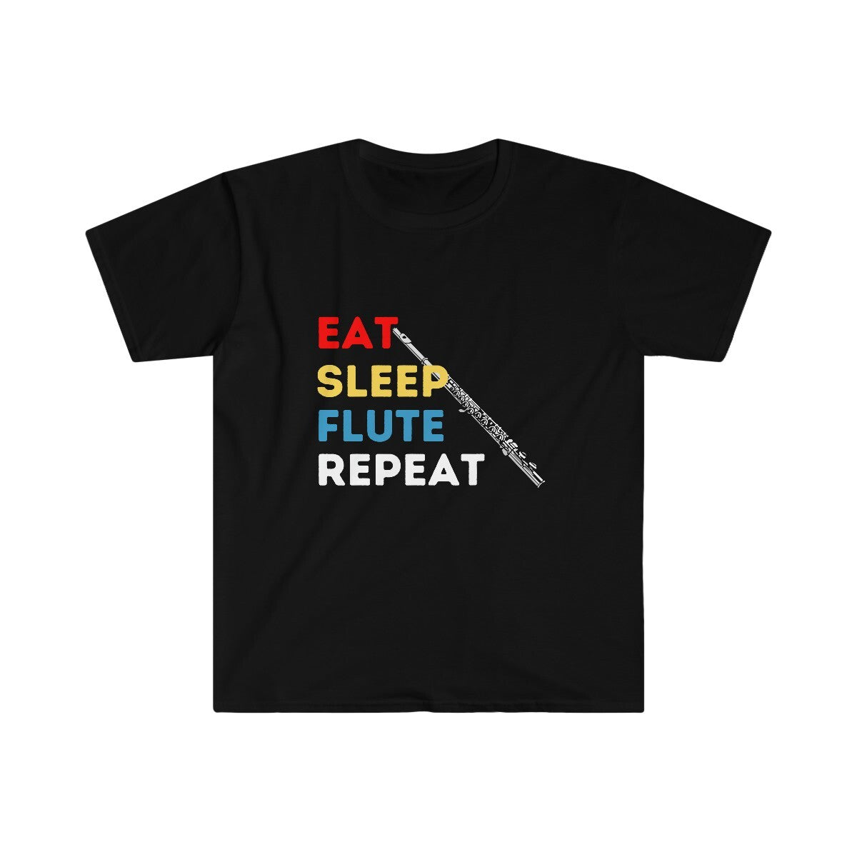 Flutist Birthday T-shirt Eat Sleep flute Repeat Funny Tee Gift