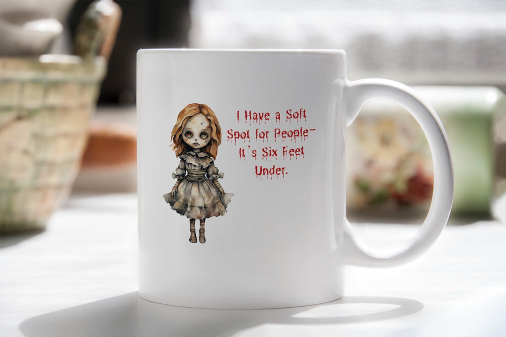 Sarcastic Scary Doll Novelty Mug Gift Coffee Cup