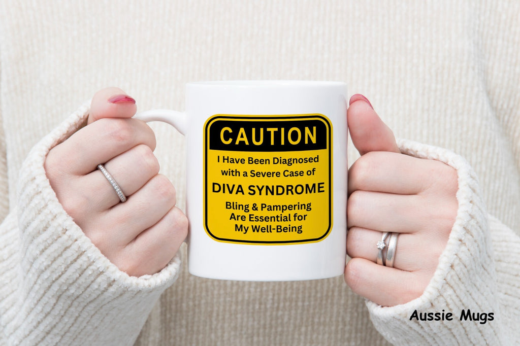 Gift for daughter Diva syndrome caution funny Novelty mug coffee cup