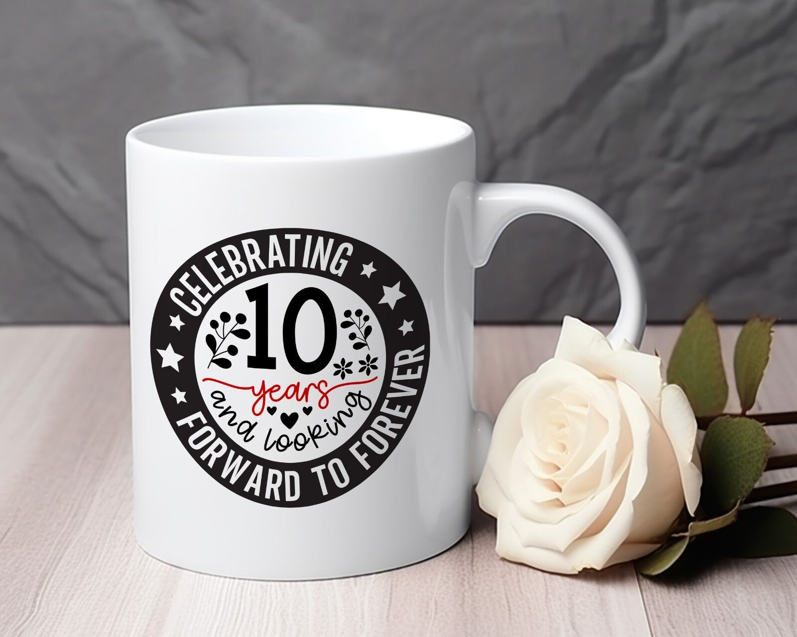 10 year wedding relationship anniversary Novelty mug 11 oz