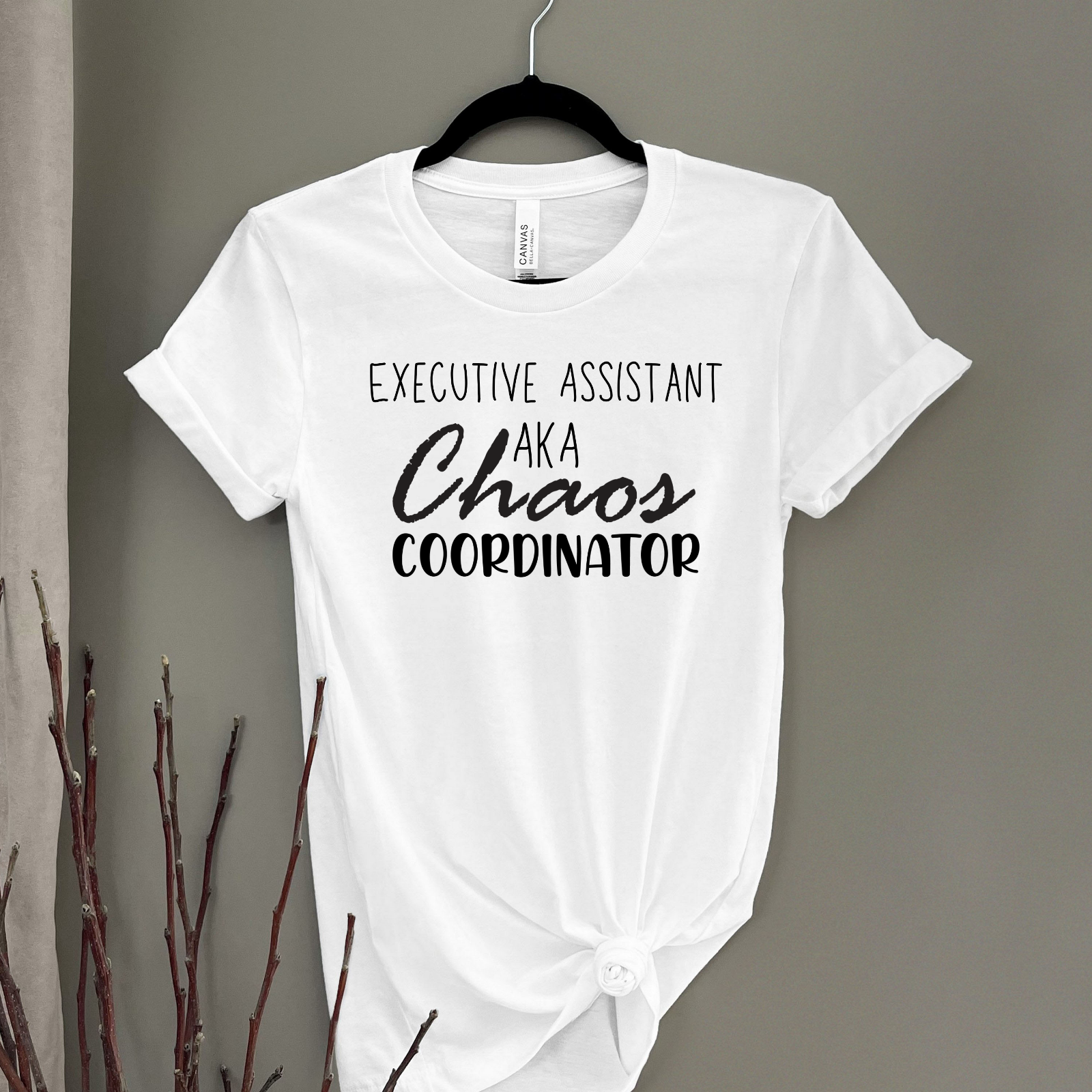 Novelty T-Shirt Chaos Coordinator Funny Shirts Executive Assistant EA