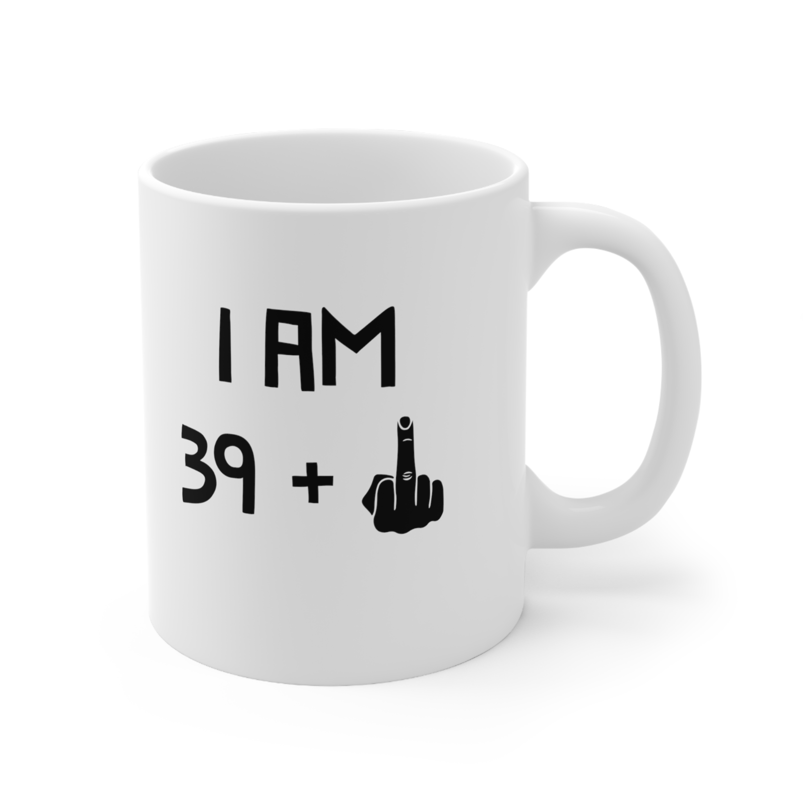 40th Birthday Novelty Mug 39 Plus Middle Finger Funny Birthday Gift